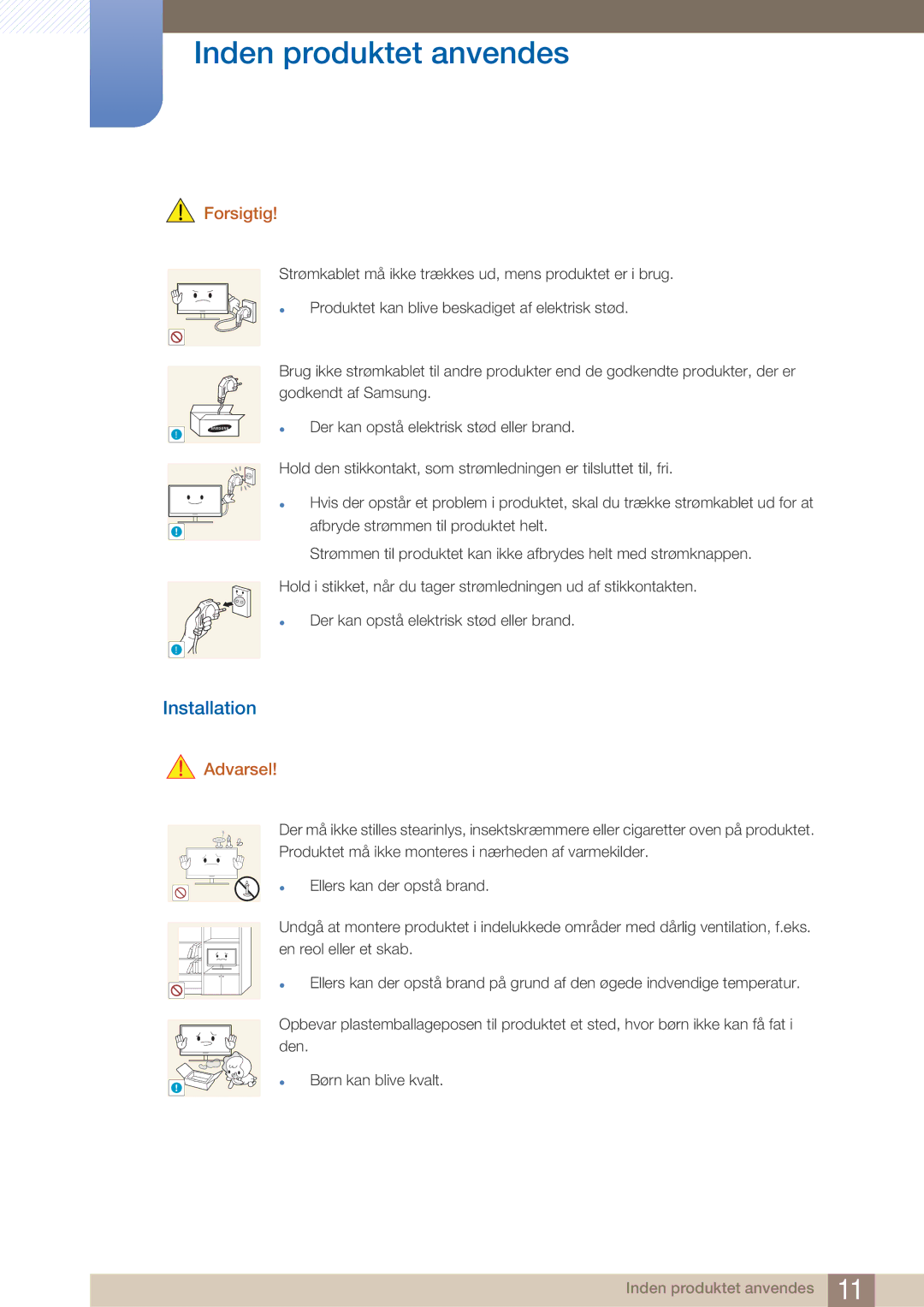 Samsung LF22NTBHBNM/EN manual Installation, Forsigtig 