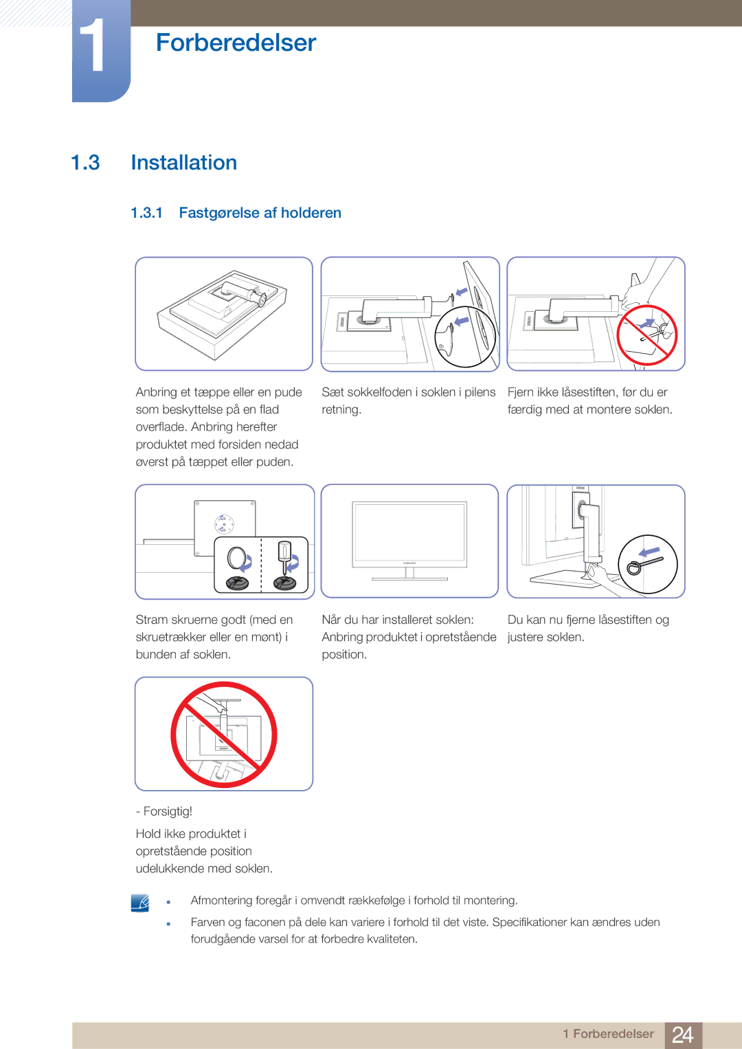 Samsung LF22NTBHBNM/EN manual Installation, Fastgørelse af holderen 