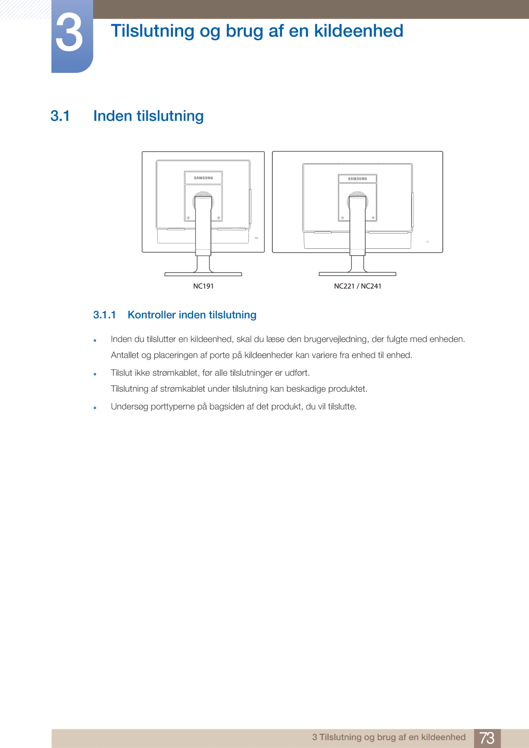 Samsung LF22NTBHBNM/EN manual Tilslutning og brug af en kildeenhed, Inden tilslutning, Kontroller inden tilslutning 