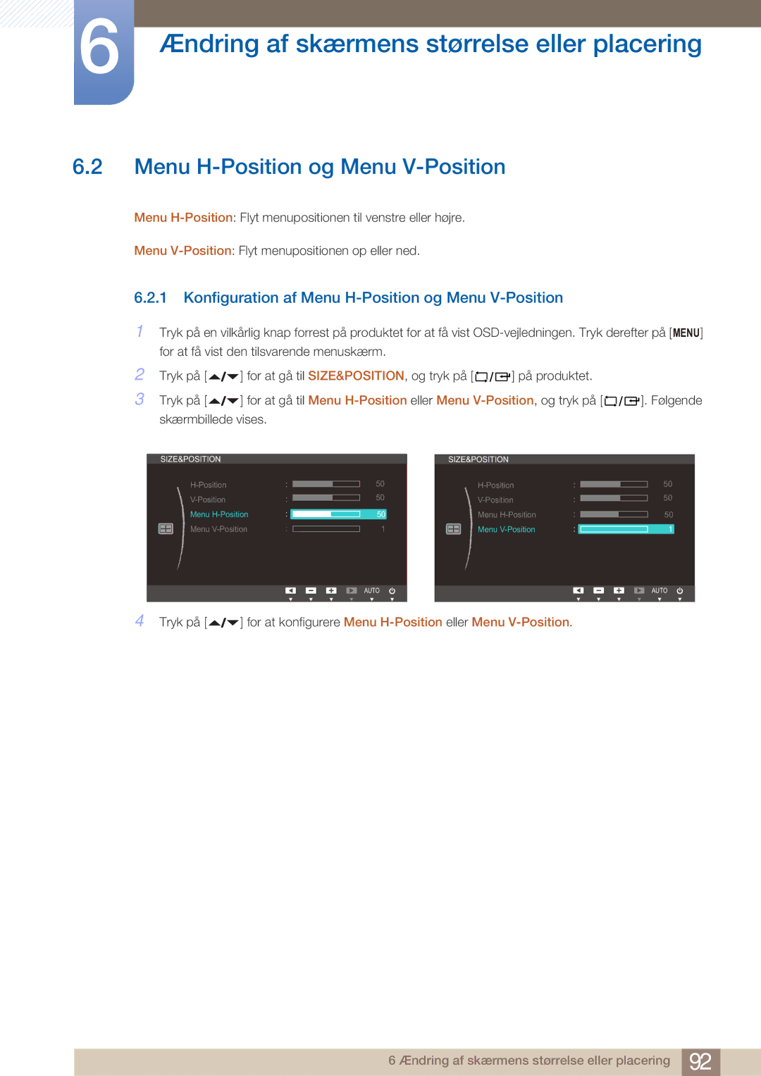 Samsung LF22NTBHBNM/EN manual Konfiguration af Menu H-Position og Menu V-Position 