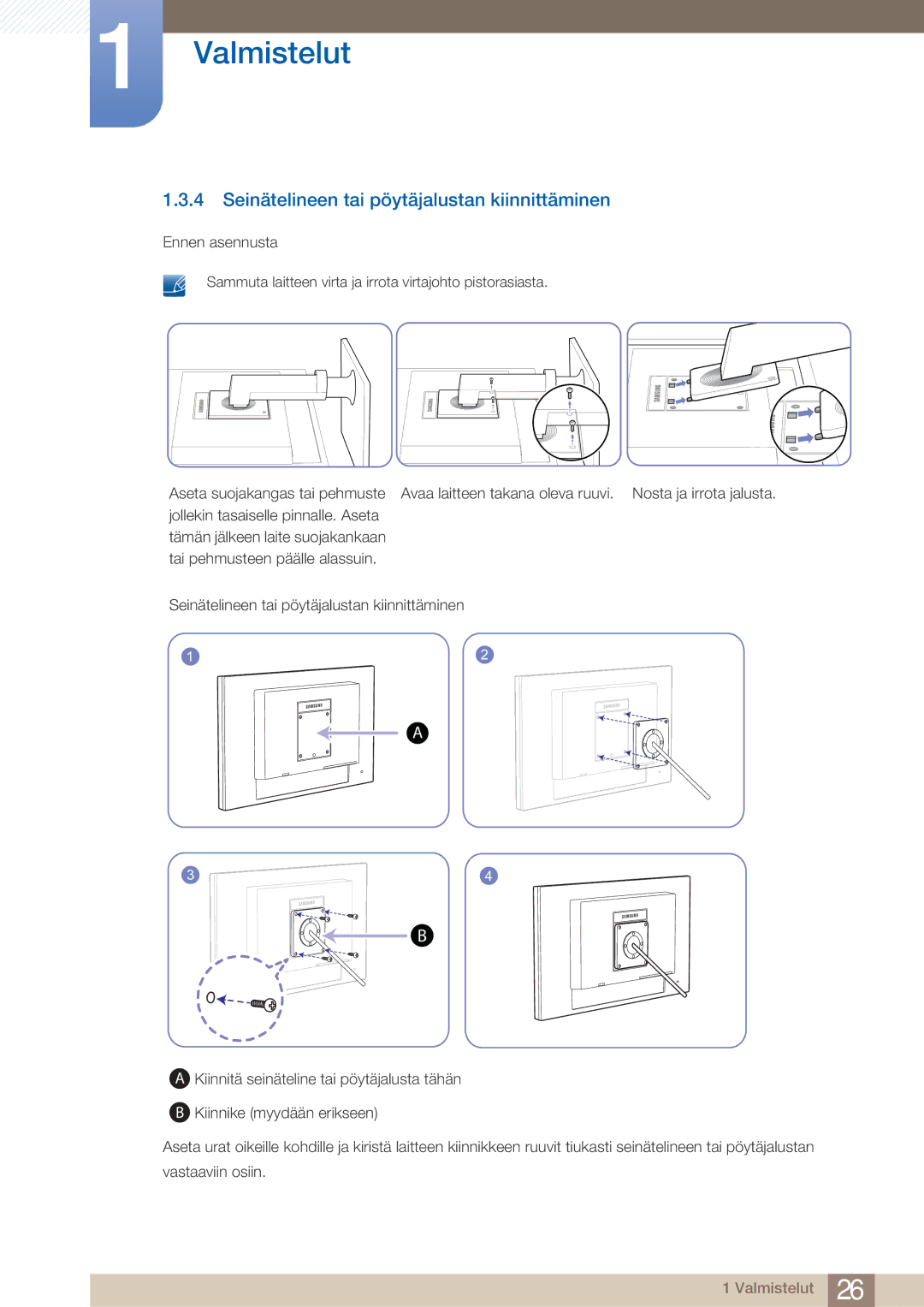 Samsung LF22NTBHBNM/EN manual Seinätelineen tai pöytäjalustan kiinnittäminen 