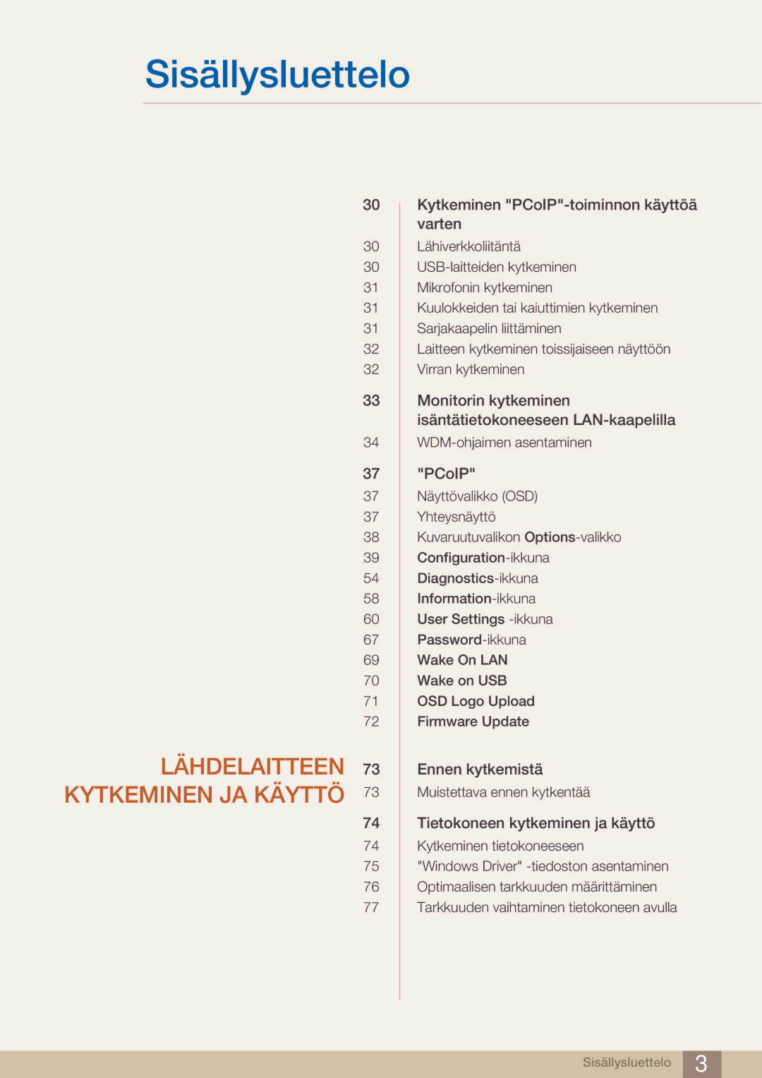 Samsung LF22NTBHBNM/EN manual Lähdelaitteen Kytkeminen JA Käyttö 