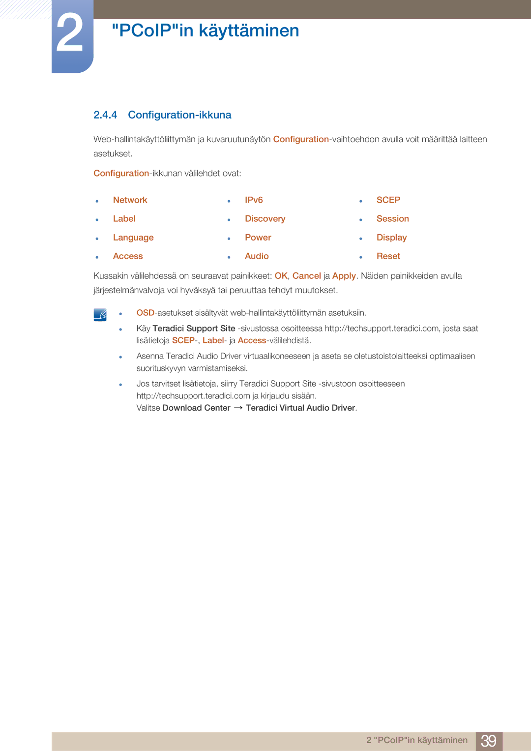 Samsung LF22NTBHBNM/EN manual Configuration-ikkuna, Network Label Language Access IPv6 Discovery Power Audio 