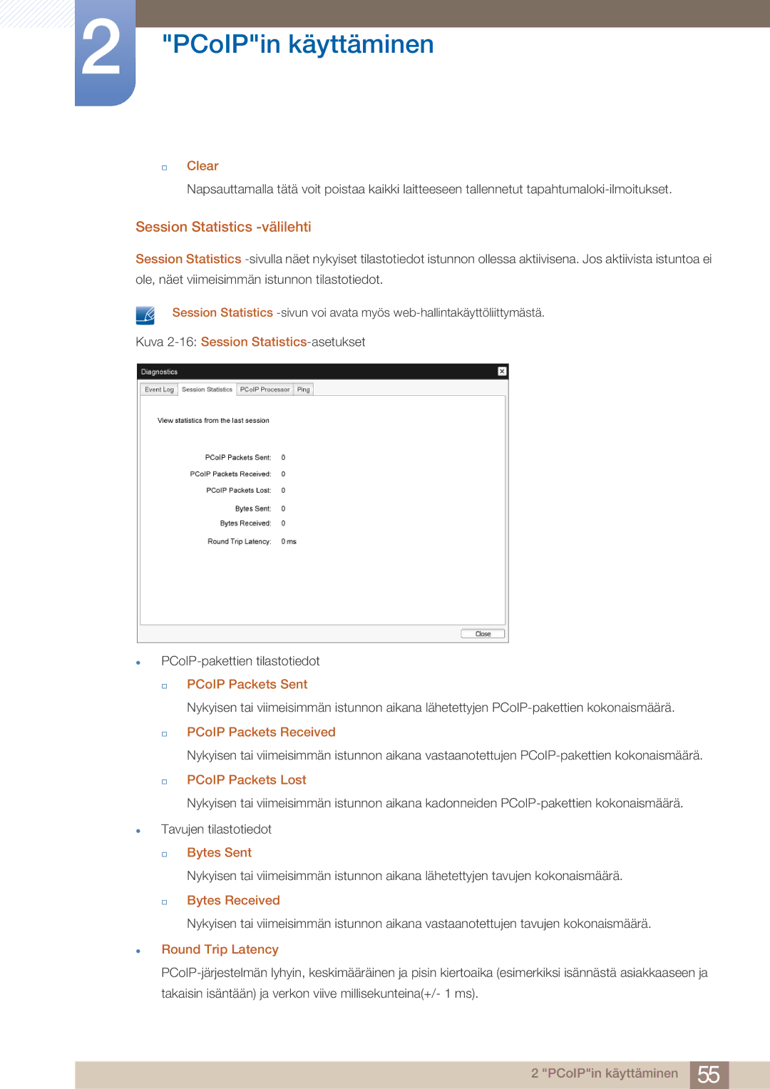 Samsung LF22NTBHBNM/EN manual Session Statistics -välilehti 