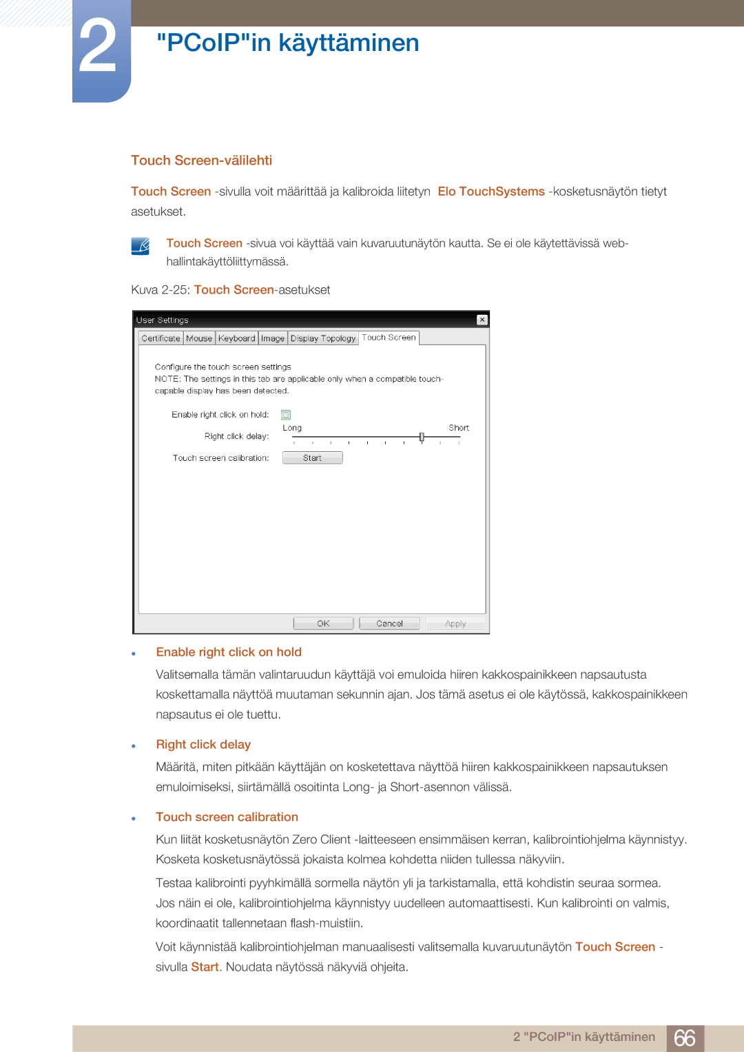 Samsung LF22NTBHBNM/EN manual Touch Screen-välilehti,  Enable right click on hold,  Right click delay 