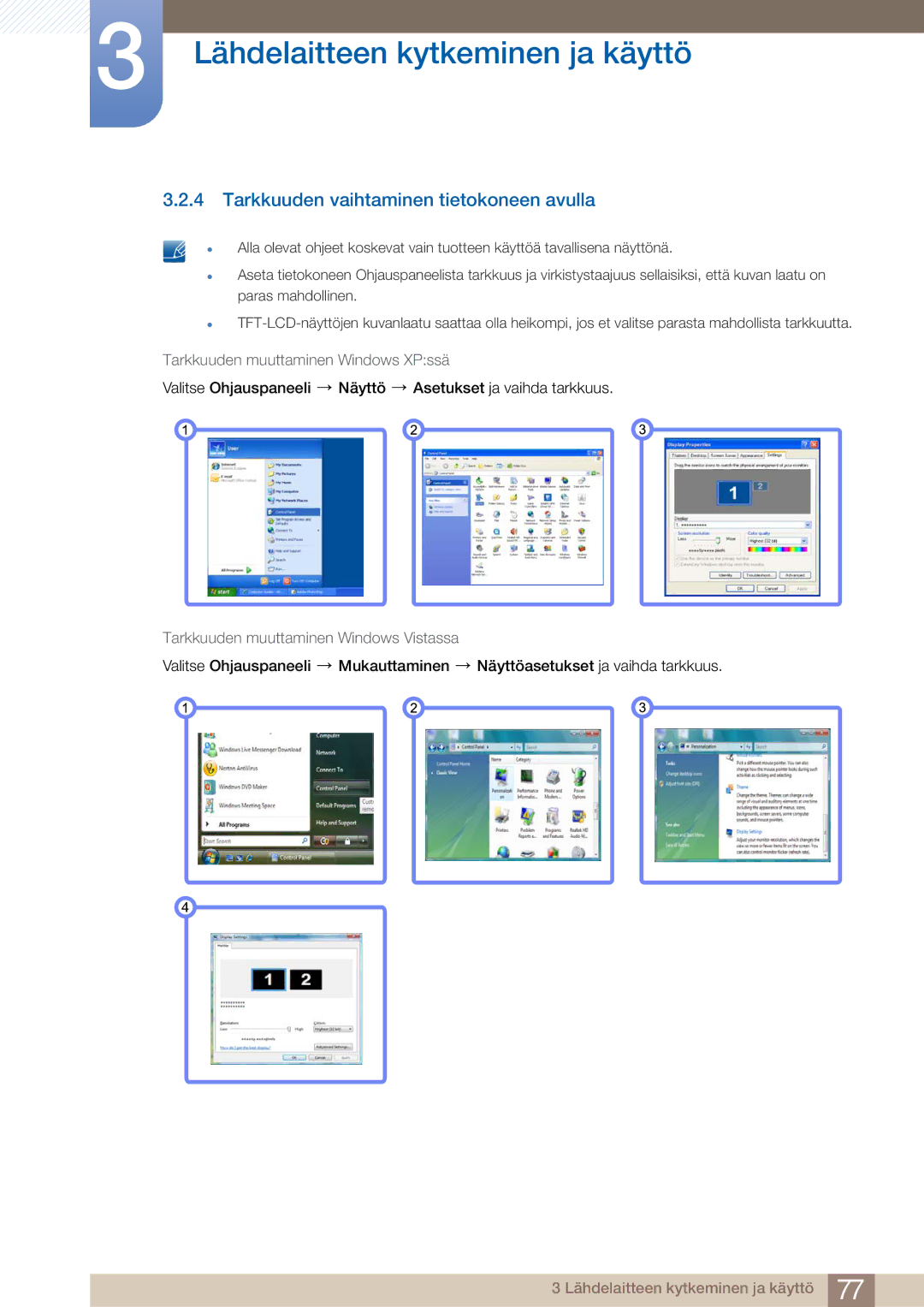 Samsung LF22NTBHBNM/EN manual Tarkkuuden vaihtaminen tietokoneen avulla 