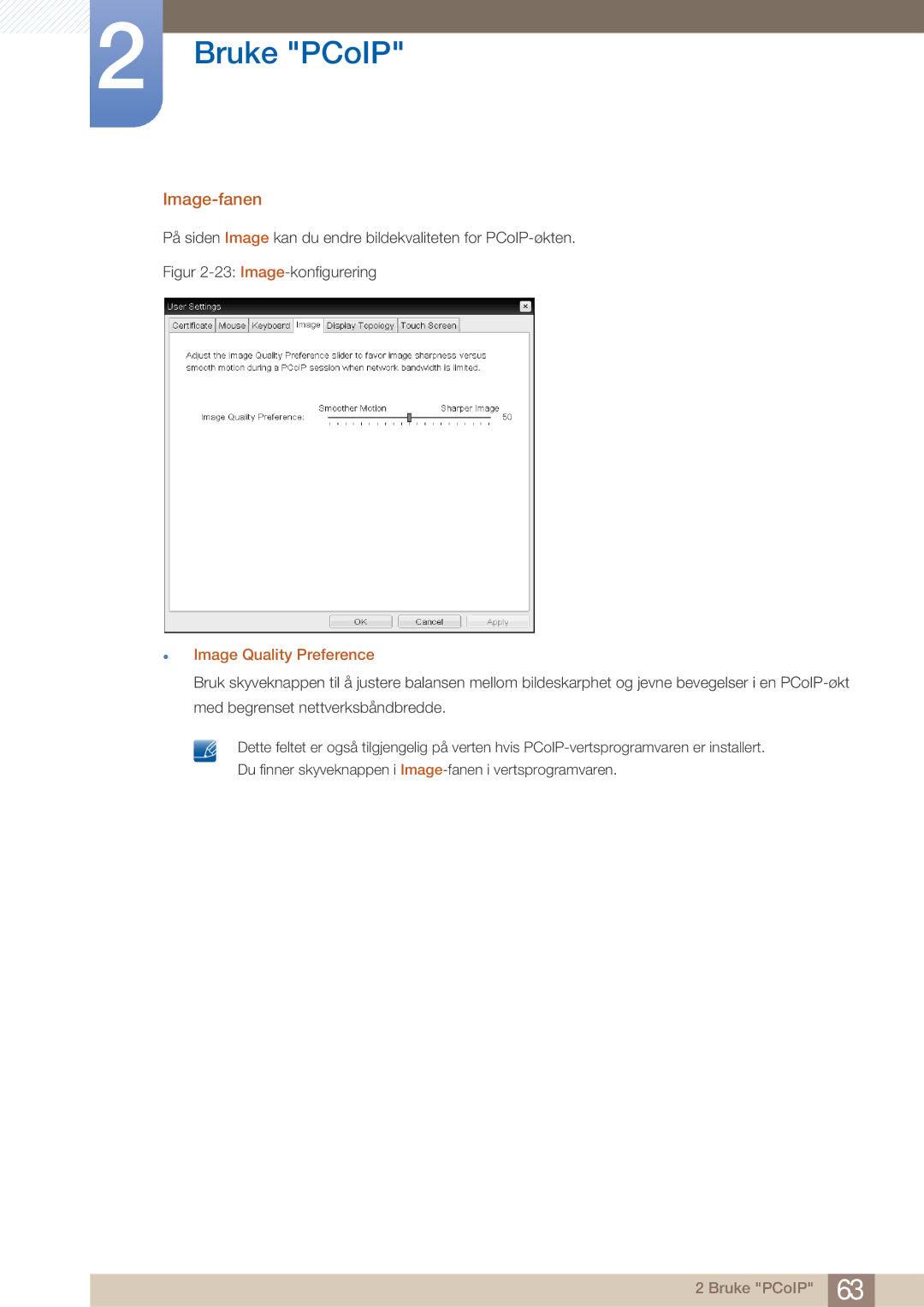 Samsung LF22NTBHBNM/EN manual Image-fanen, På siden Image kan du endre bildekvaliteten for PCoIP-økten 