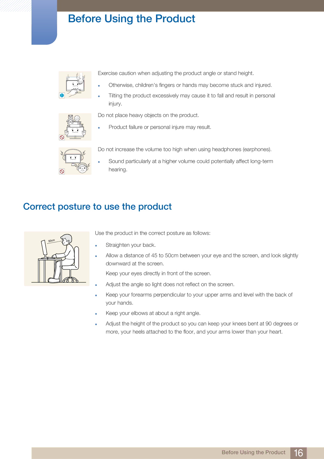 Samsung LF22NTBHBNU/XY, LF22NTBHBNU/EN, LF22NTBHBNM/EN, LF22FN1PFBZXEN, LF22FN1PFBZXXM Correct posture to use the product 