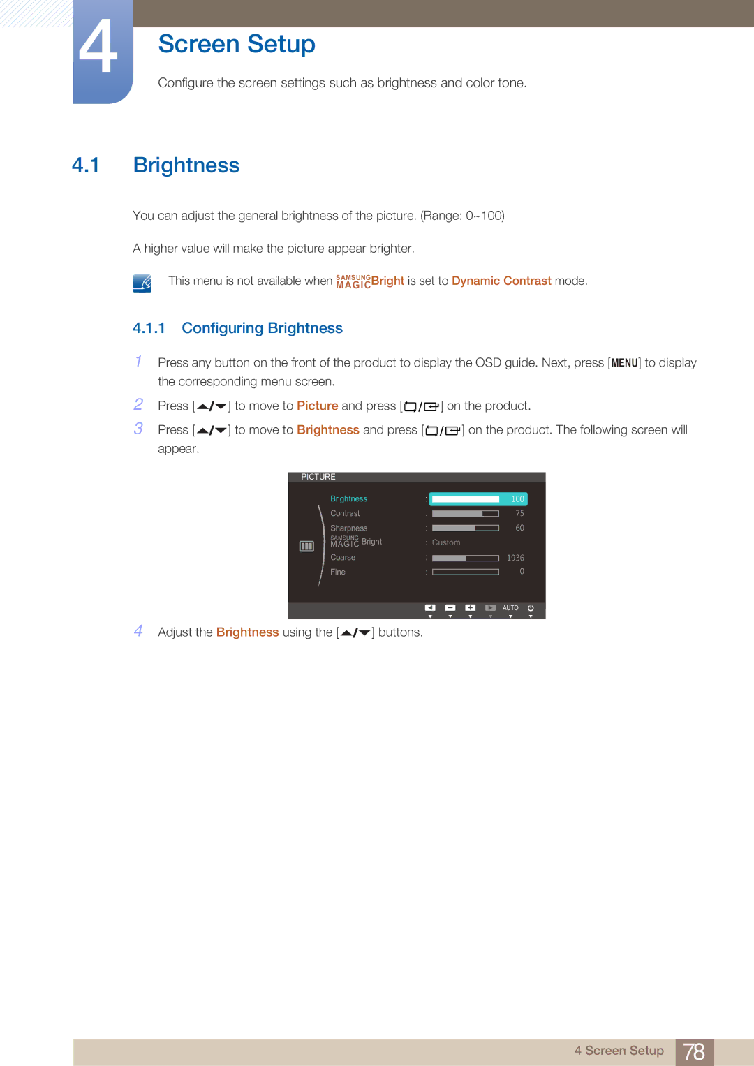 Samsung LF22NTBHBNU/EN, LF22NTBHBNM/EN, LF22FN1PFBZXEN, LF22FN1PFBZXXM manual Screen Setup, Configuring Brightness 