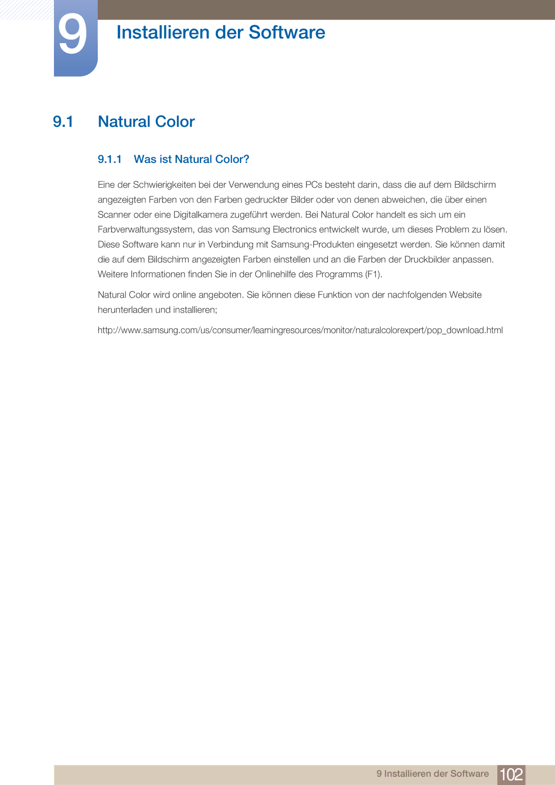 Samsung LF22NTBHBNU/EN, LF22NTBHBNM/EN, LF22FN1PFBZXEN manual Installieren der Software, Was ist Natural Color? 