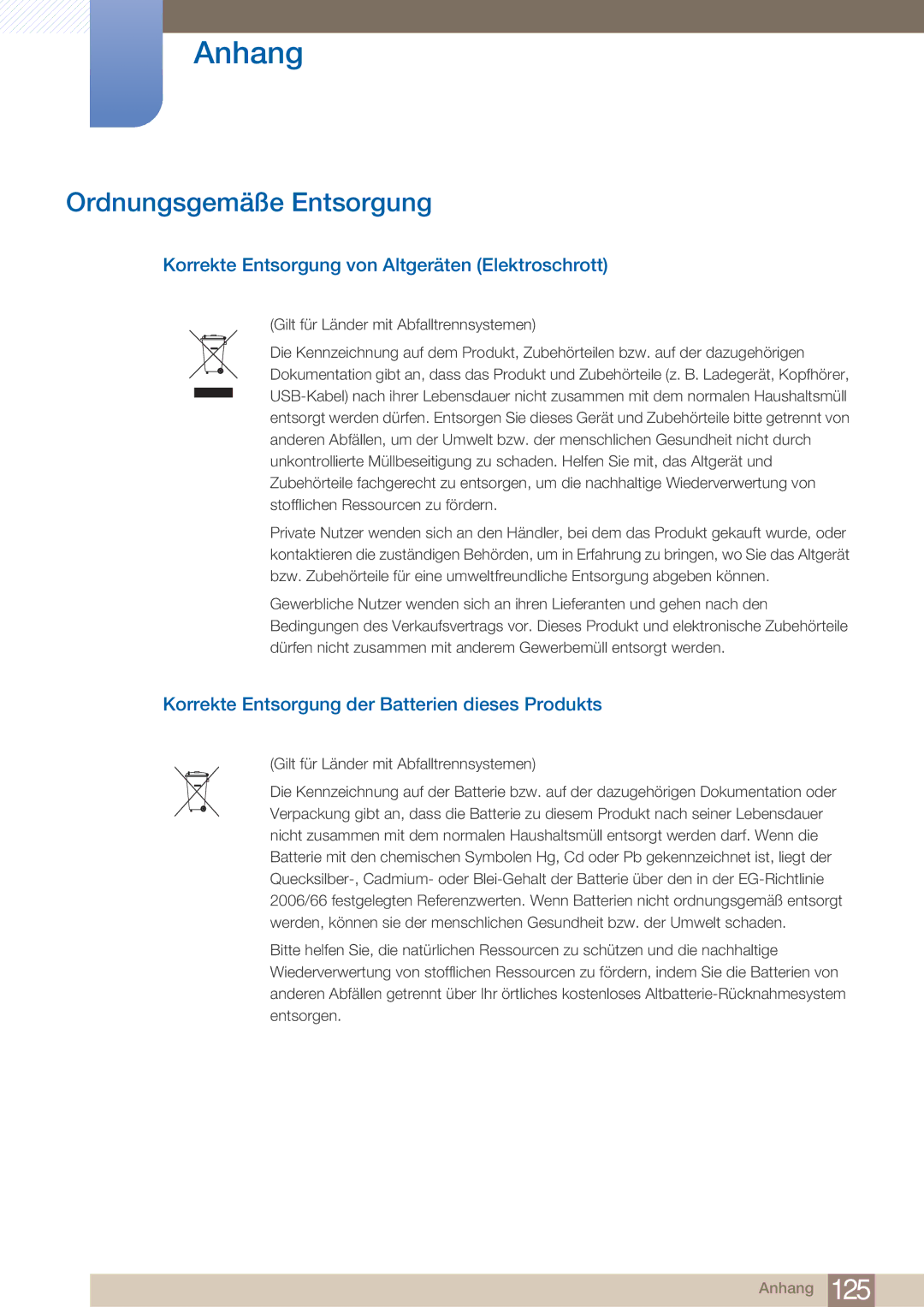 Samsung LF22FN1PFBZXEN, LF22NTBHBNU/EN manual Ordnungsgemäße Entsorgung, Korrekte Entsorgung von Altgeräten Elektroschrott 