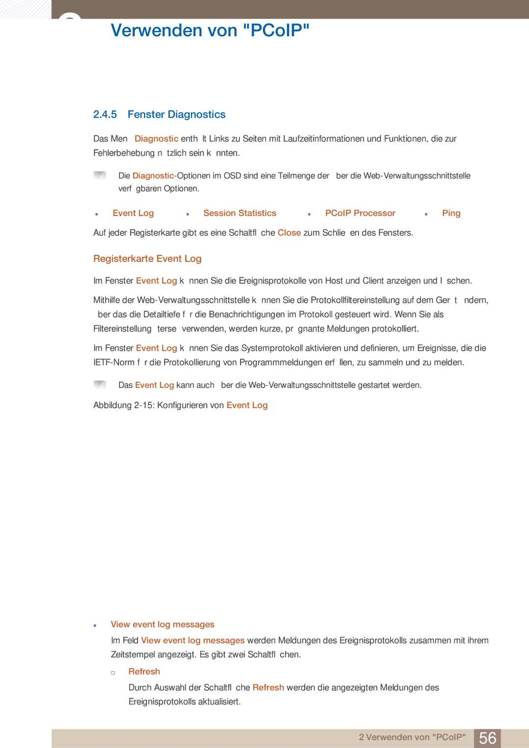 Samsung LF22FN1PFBZXEN Fenster Diagnostics, Registerkarte Event Log, Event Log Session Statistics PCoIP Processor Ping 