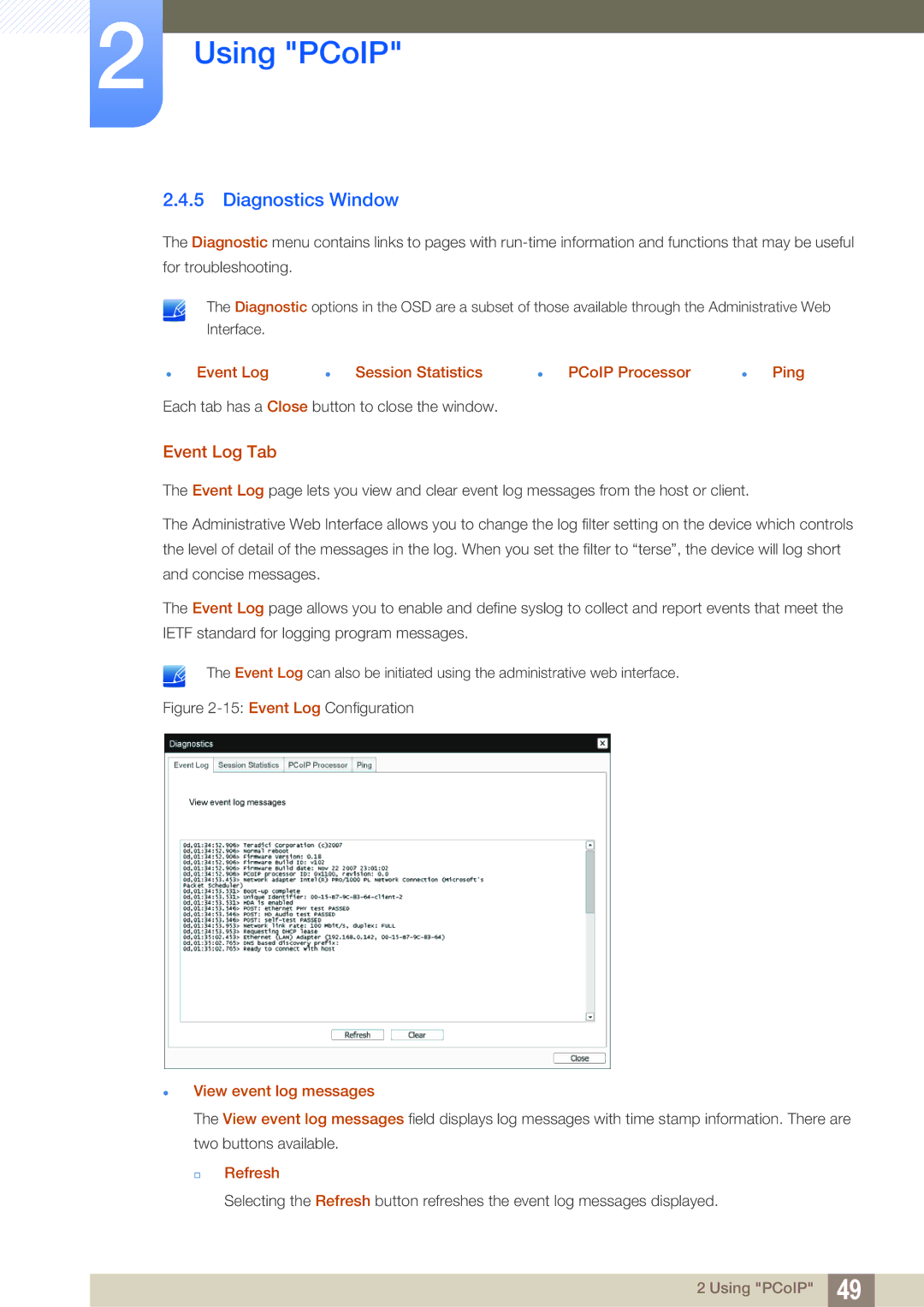 Samsung LF24NEBHBNW/EN manual Diagnostics Window, Event Log Tab,  Event Log  Session Statistics  PCoIP Processor  Ping 