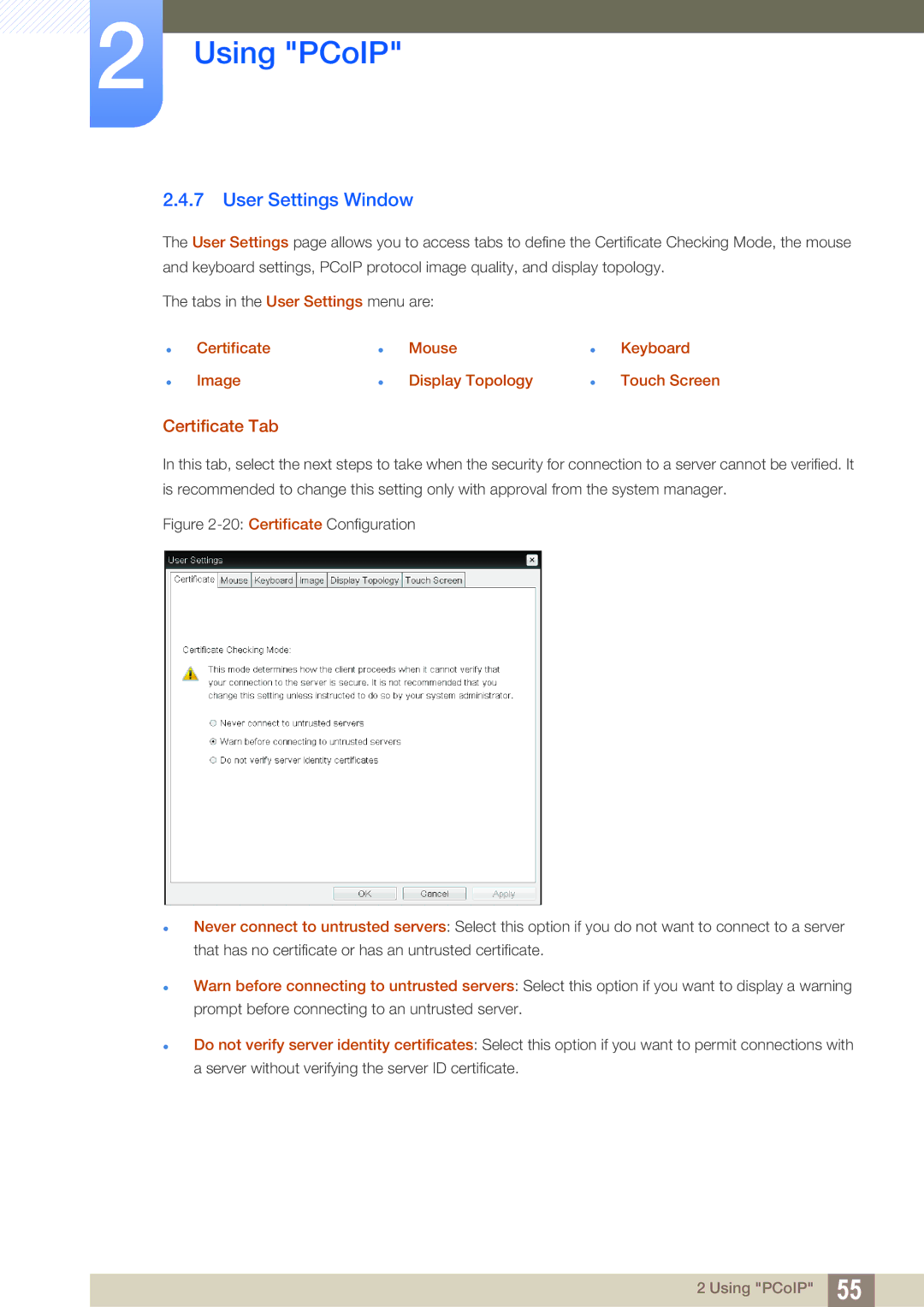 Samsung LF22FN1PFBZXXM, LF22NTBHBNU/EN, LF24NEBHBNW/EN, LF24NEBHBNU/EN, LF22NTBHBNM/EN User Settings Window, Certificate Tab 