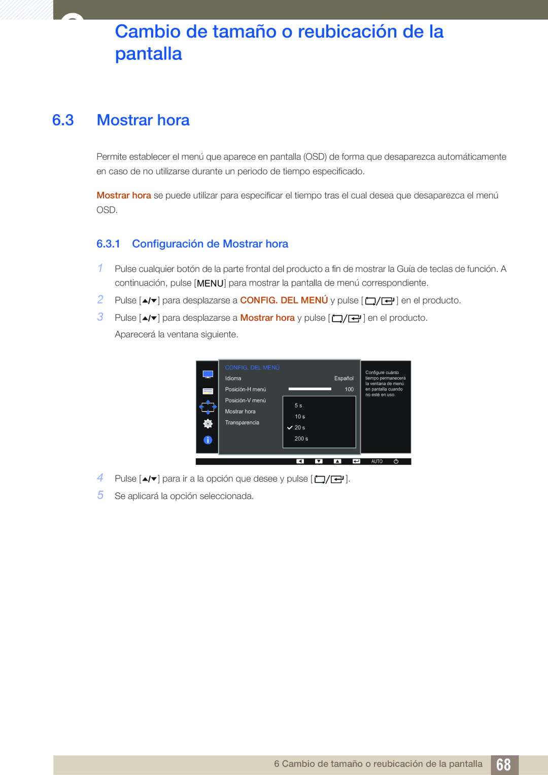 Samsung LF22TC2WAN/EN, LF22FT2WFPZXEN manual Configuración de Mostrar hora 