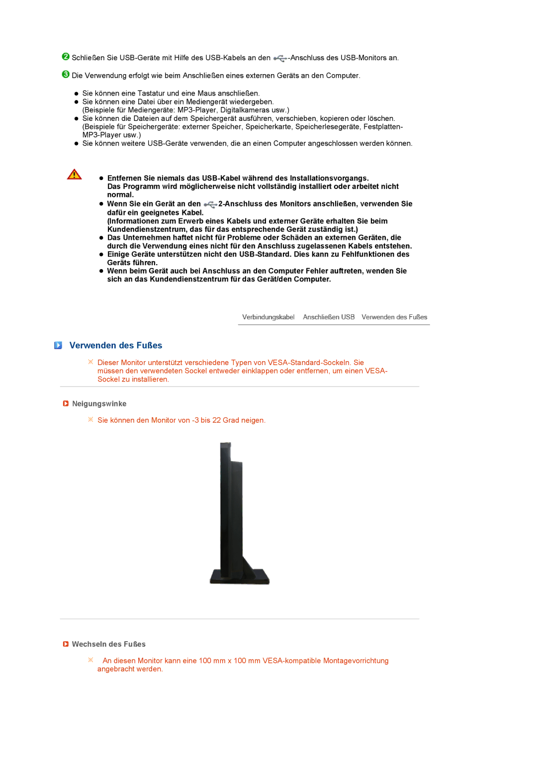 Samsung LF22TNTSFG/EDC manual Verwenden des Fußes, Neigungswinke, Sie können den Monitor von -3 bis 22 Grad neigen 