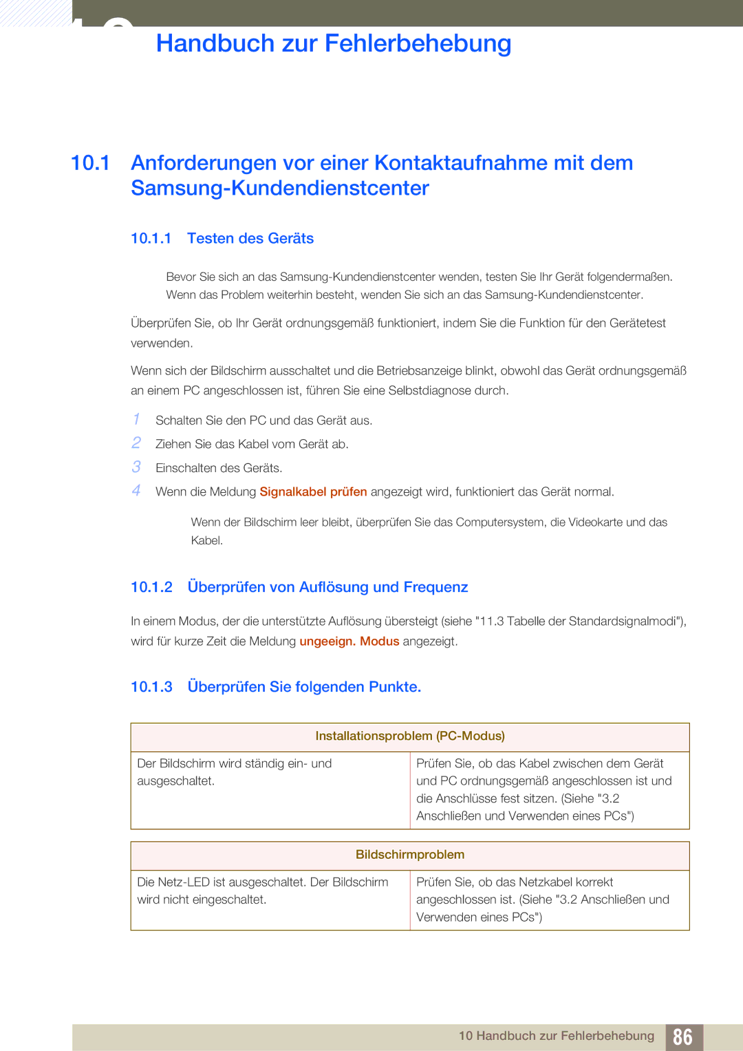 Samsung LF22TOWHBDN/EN manual Handbuch zur Fehlerbehebung, Testen des Geräts, 10.1.2 Überprüfen von Auflösung und Frequenz 