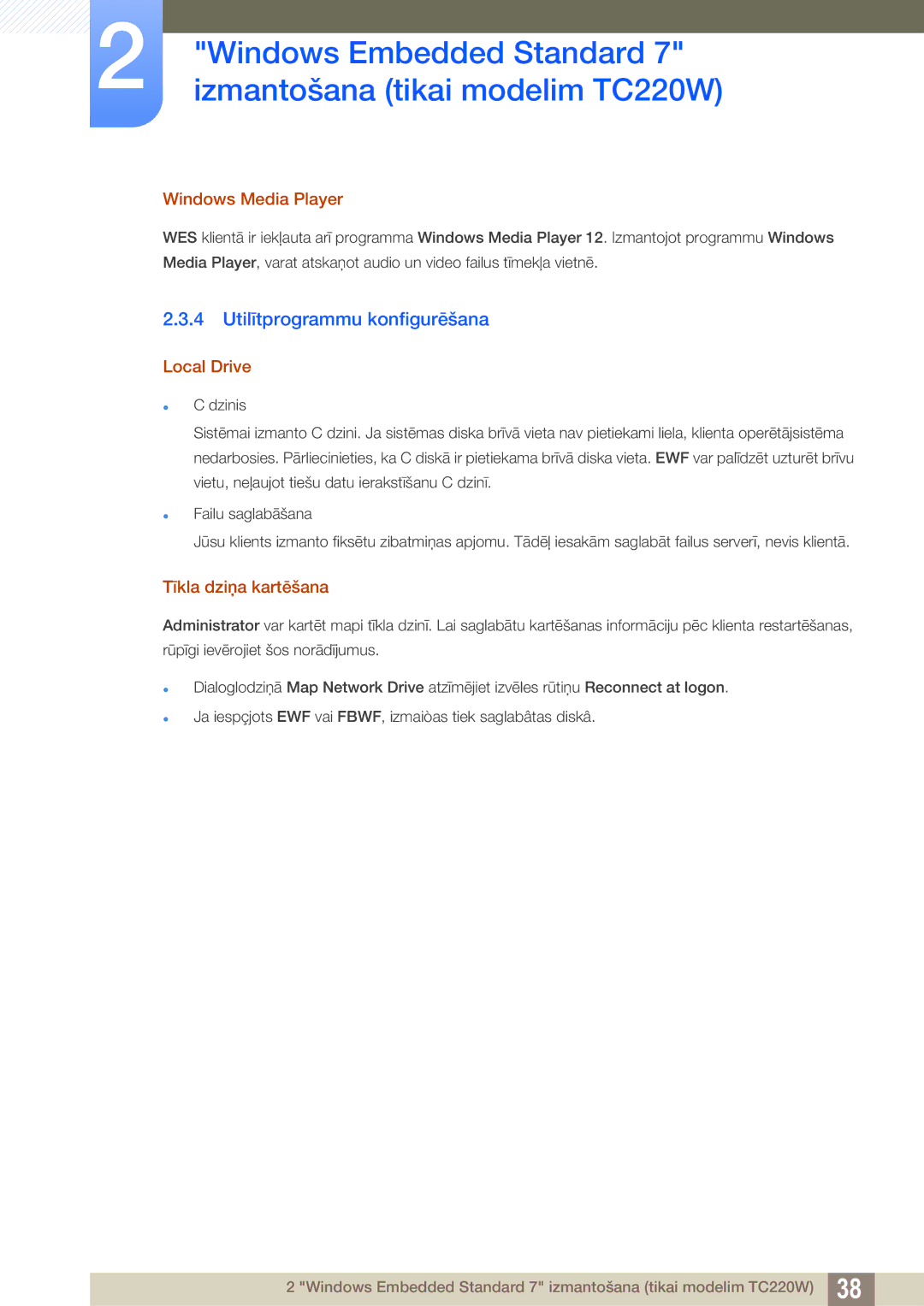 Samsung LF22TOWHBDN/EN manual Utilītprogrammu konfigurēšana, Windows Media Player, Local Drive, Tīkla dziņa kartēšana 
