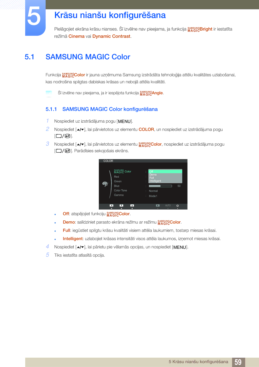 Samsung LF22TOWHBDN/EN manual Krāsu nianšu konfigurēšana, Samsung Magic Color konfigurēšana 