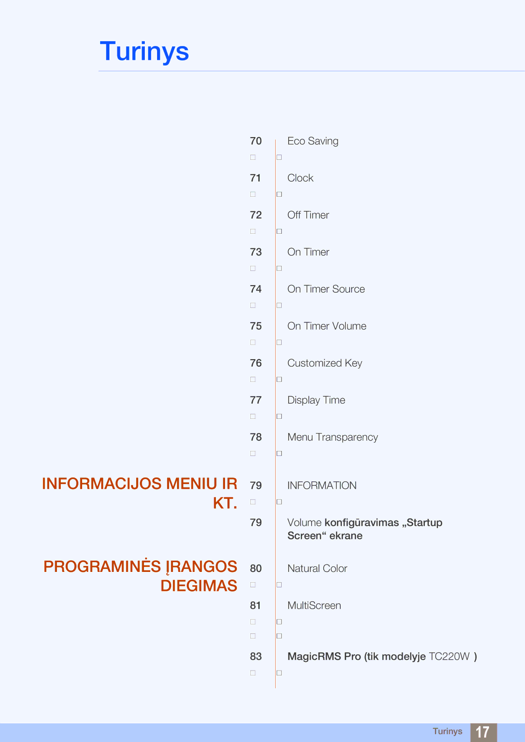 Samsung LF22TOWHBDN/EN manual Informacijos Meniu IR KT Programinės Įrangos Diegimas 