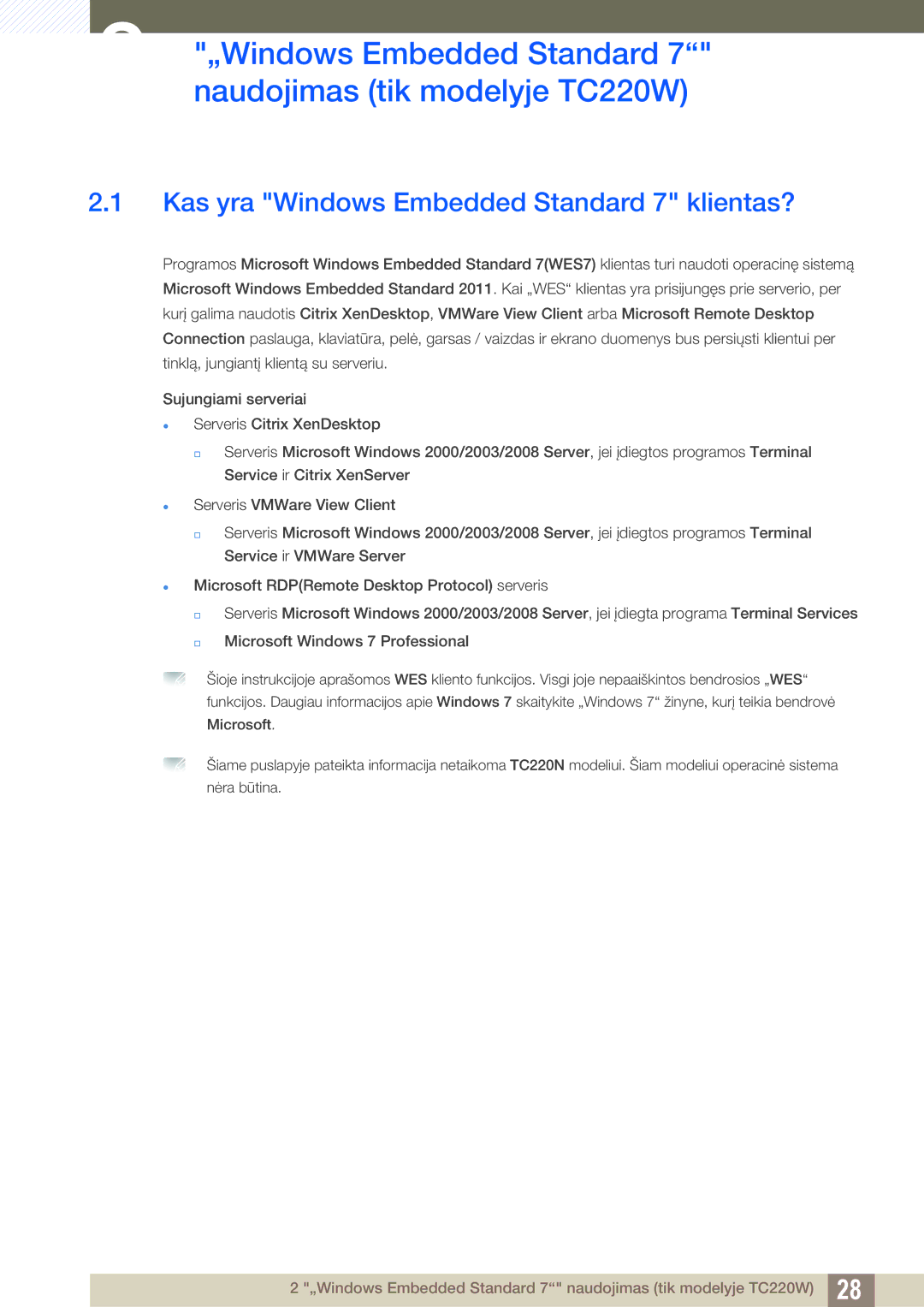 Samsung LF22TOWHBDN/EN manual „Windows Embedded Standard 7 naudojimas tik modelyje TC220W 