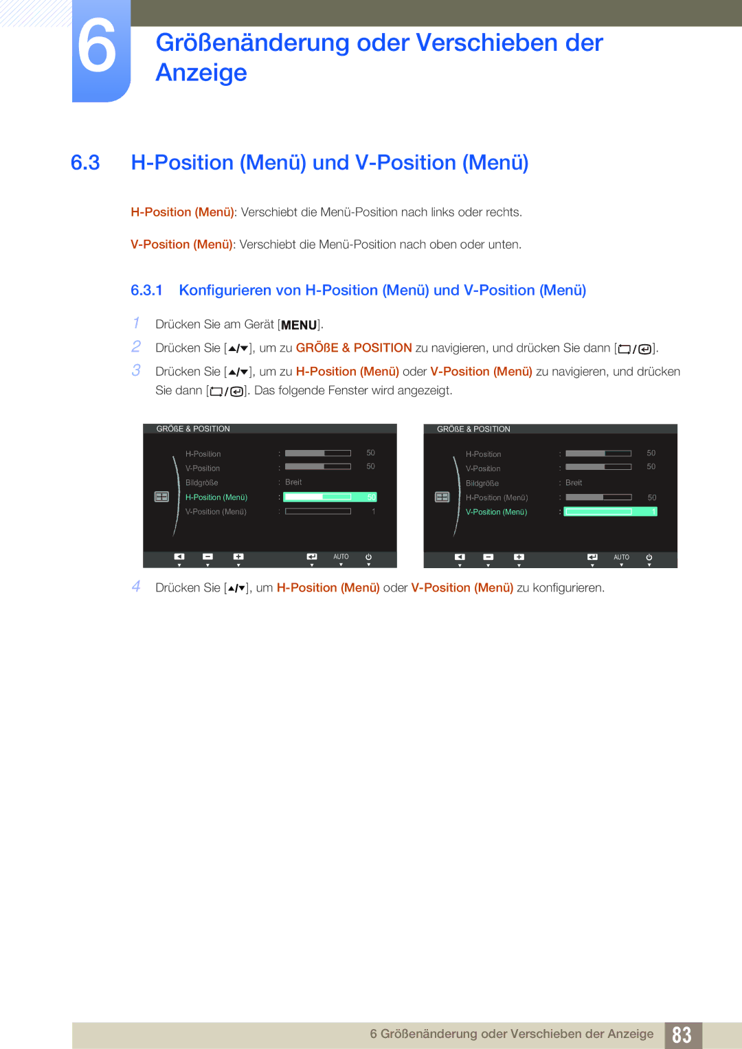 Samsung LF22TSCTBAN/EN manual Konfigurieren von H-Position Menü und V-Position Menü 