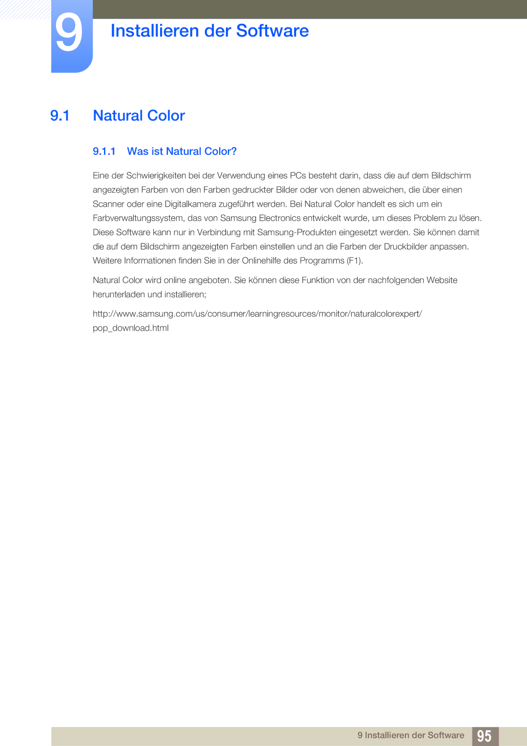 Samsung LF22TSCTBAN/EN manual Installieren der Software, Was ist Natural Color? 