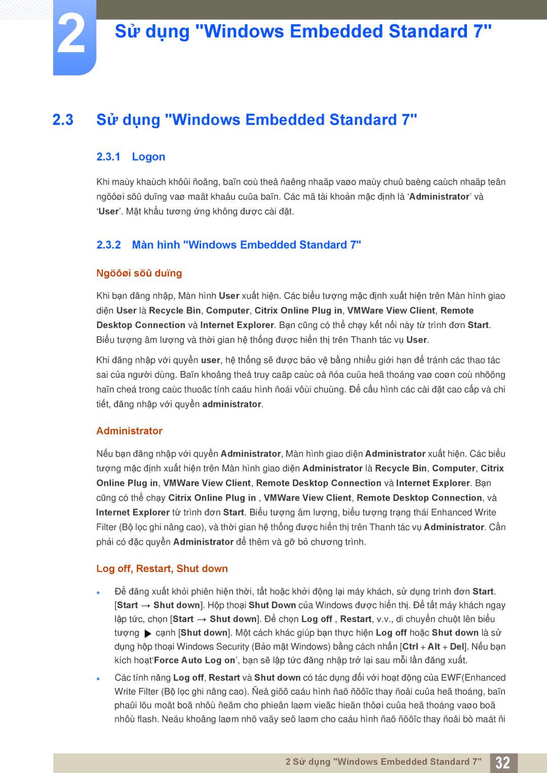 Samsung LF22TSWTBDN/XY, LF22TSWTBDN/XS manual Sử dụng Windows Embedded Standard, Logon, 2 Màn hình Windows Embedded Standard 