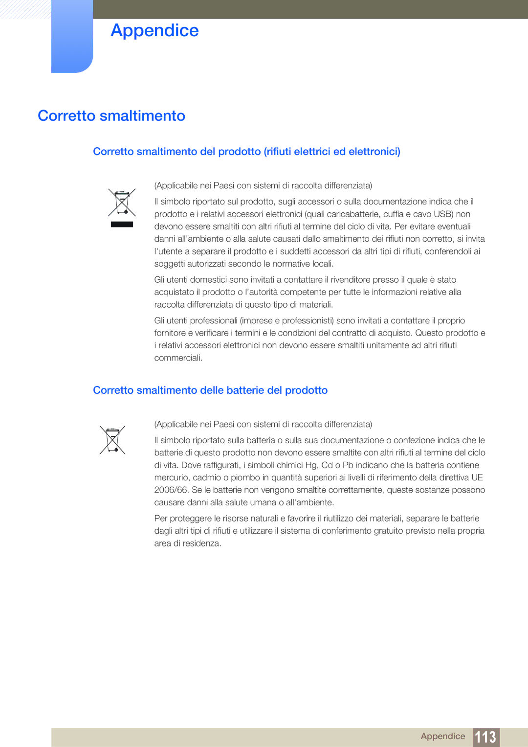 Samsung LF22FN1PFBZXEN, LF24FN1PFBZXEN manual Corretto smaltimento delle batterie del prodotto 