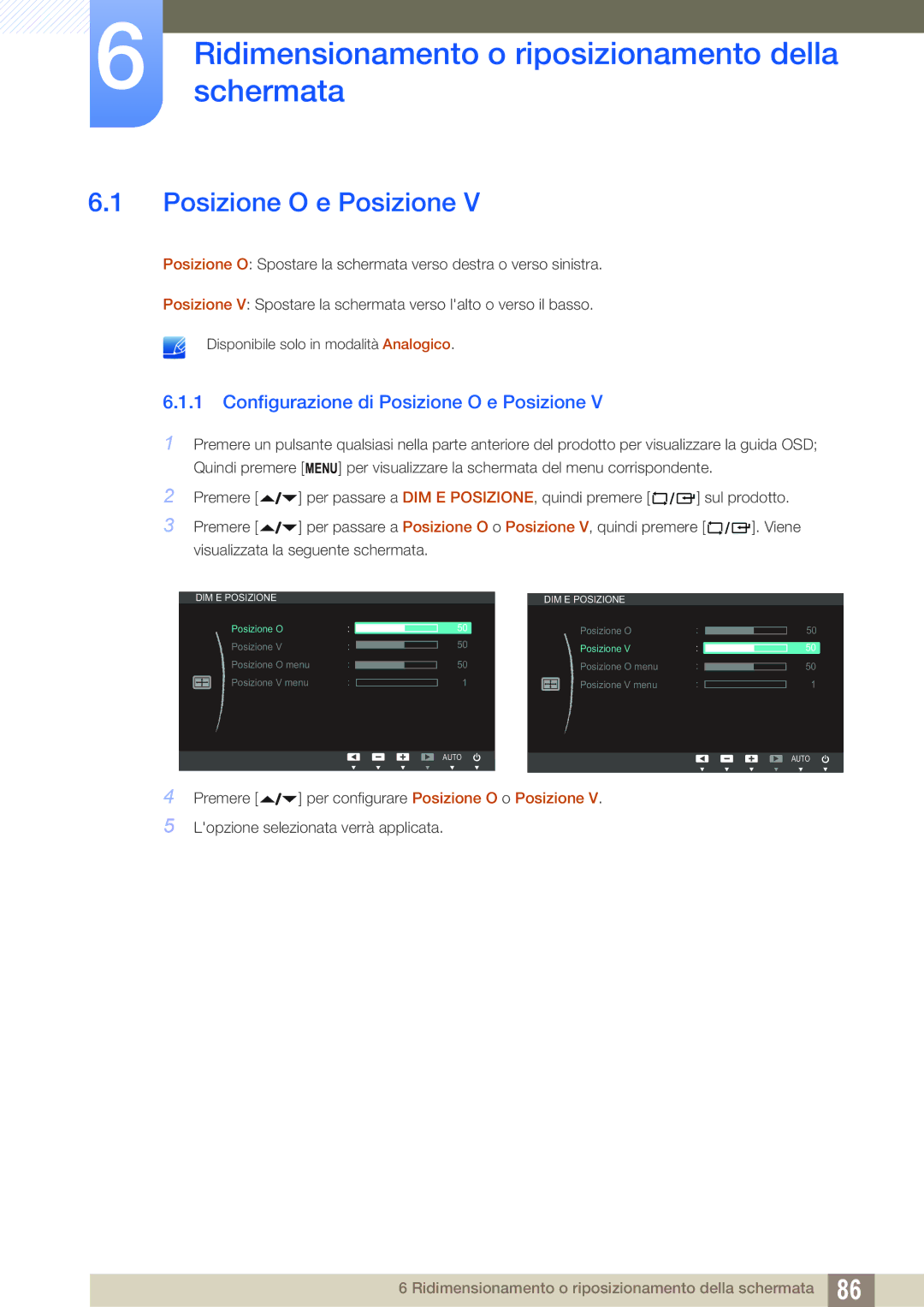 Samsung LF24FN1PFBZXEN, LF22FN1PFBZXEN manual Configurazione di Posizione O e Posizione 