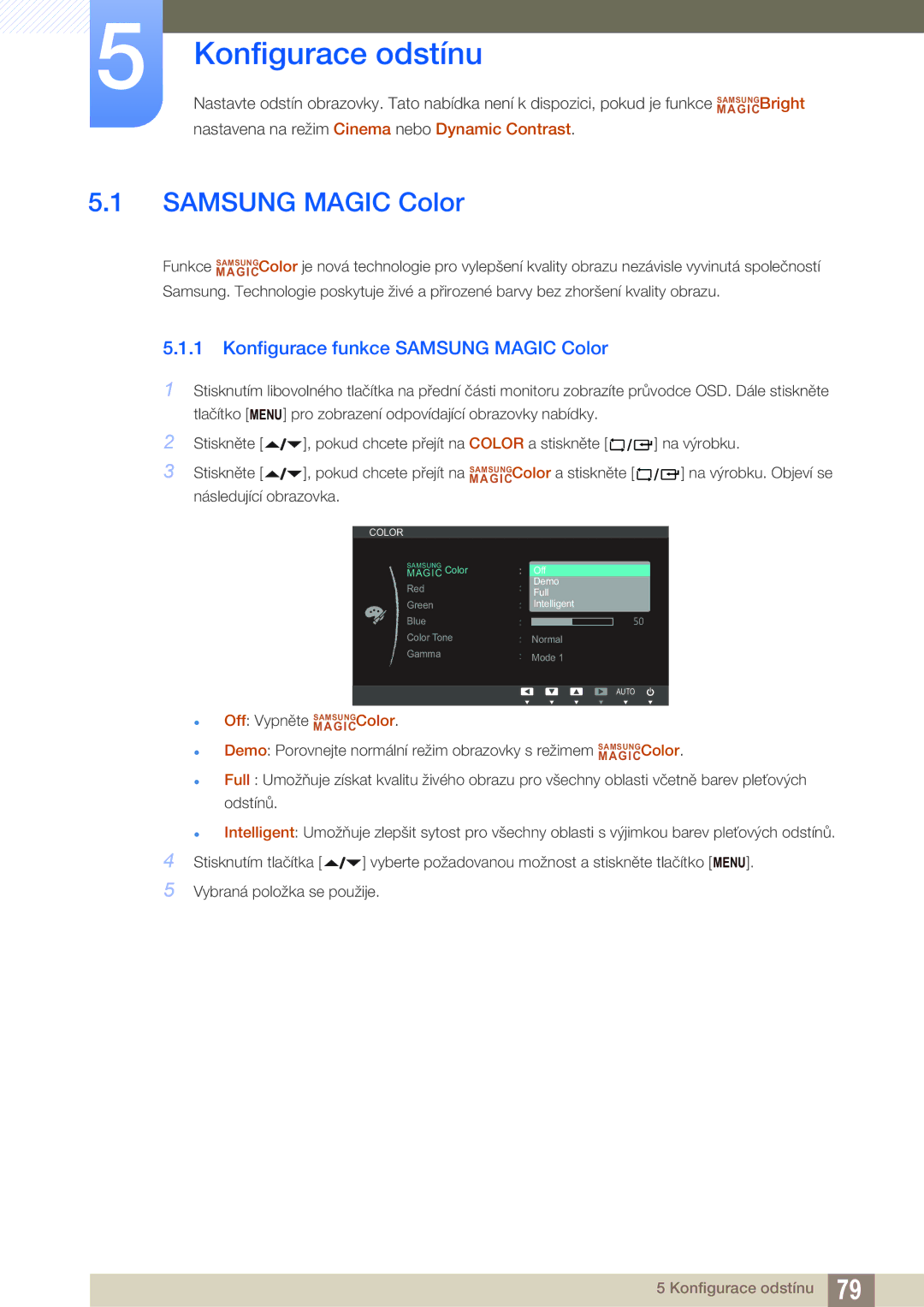 Samsung LF22FN1PFBZXEN, LF24FN1PFBZXEN manual Konfigurace odstínu, Konfigurace funkce Samsung Magic Color 