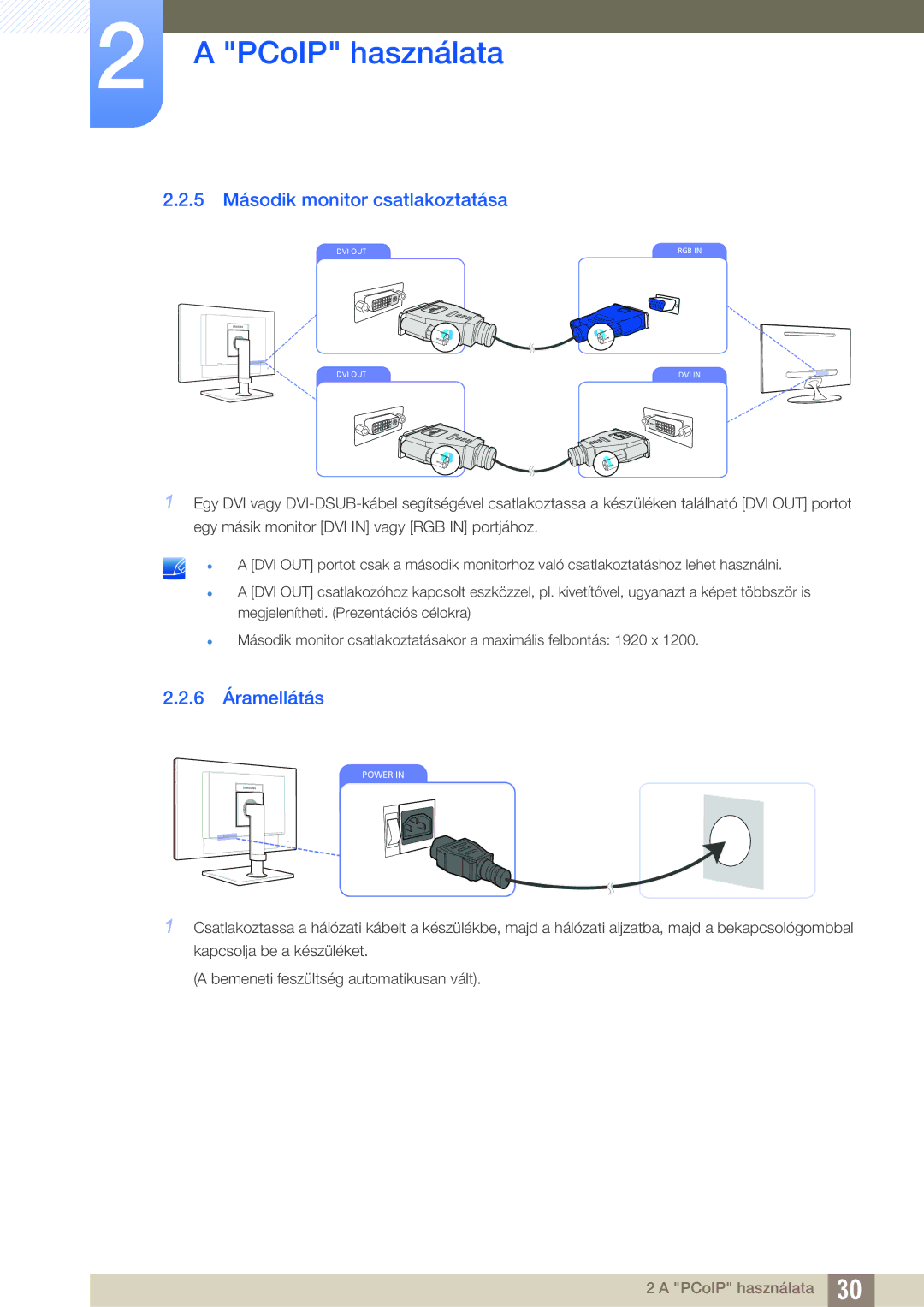 Samsung LF24FN1PFBZXEN, LF22FN1PFBZXEN manual 5 Második monitor csatlakoztatása, 6 Áramellátás 