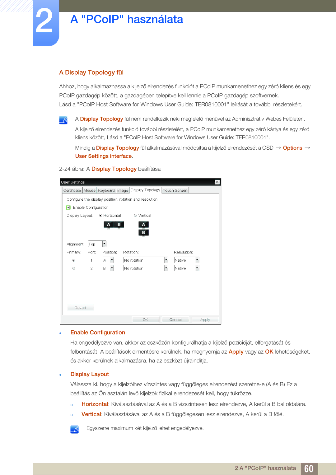 Samsung LF24FN1PFBZXEN, LF22FN1PFBZXEN manual Display Topology fül,  Enable Configuration,  Display Layout 