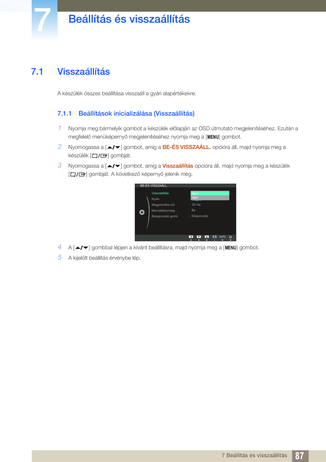 Samsung LF22FN1PFBZXEN, LF24FN1PFBZXEN manual Beállítás és visszaállítás, 1 Beállítások inicializálása Visszaállítás 