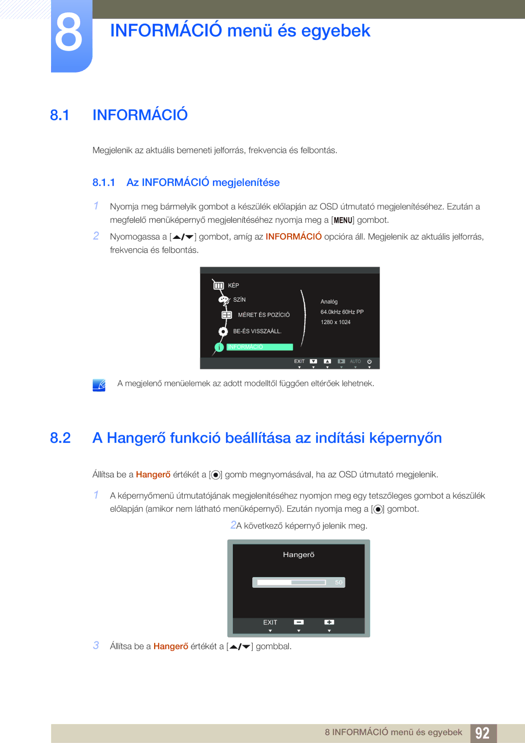 Samsung LF24FN1PFBZXEN, LF22FN1PFBZXEN manual Információ menü és egyebek, Hangerő funkció beállítása az indítási képernyőn 