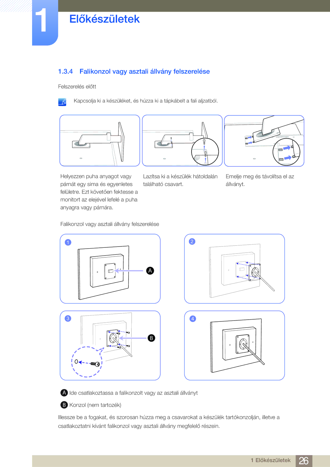 Samsung LF24FN1PFBZXEN manual Falikonzol vagy asztali állvány felszerelése 