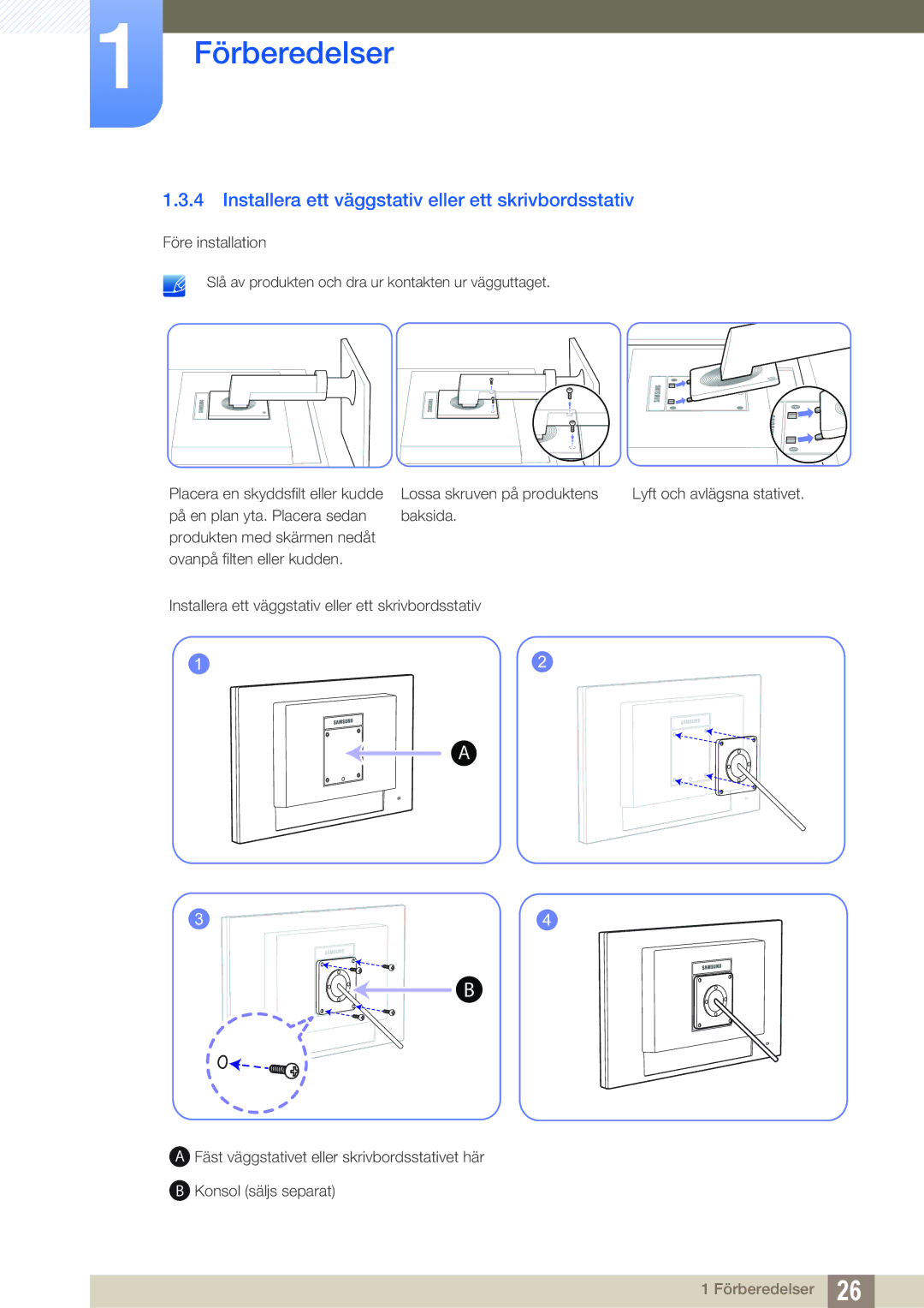 Samsung LF24FT1LFGZXEN, LF22FT1LFGZXEN manual Installera ett väggstativ eller ett skrivbordsstativ 