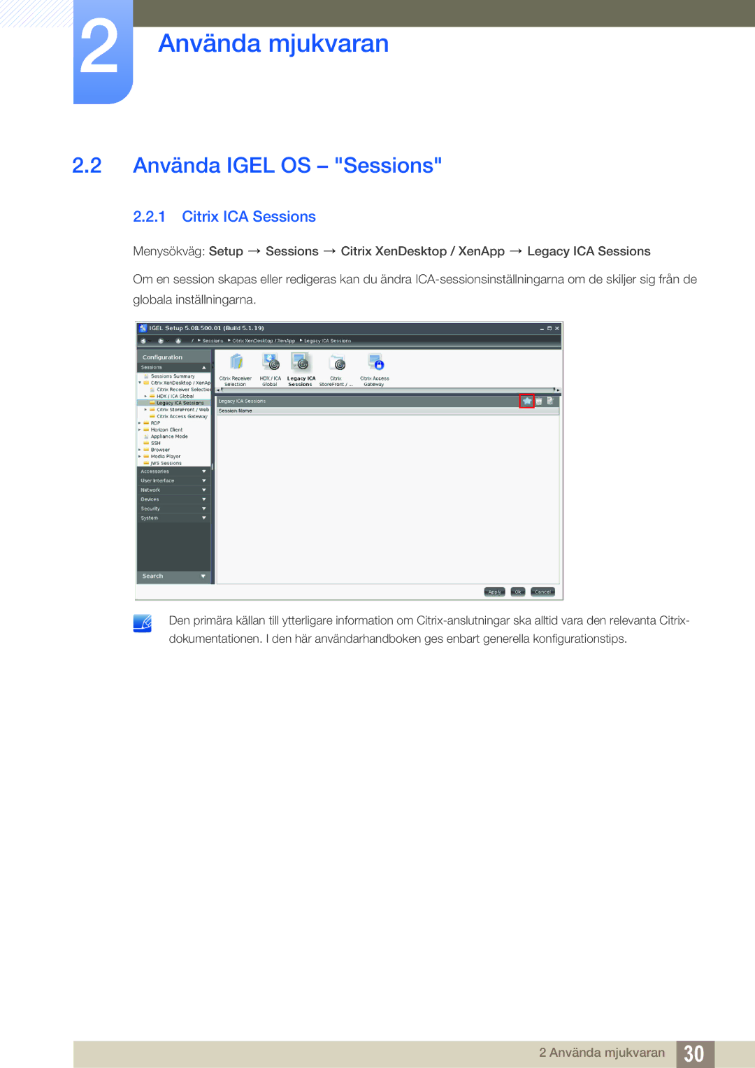 Samsung LF24FT1LFGZXEN, LF22FT1LFGZXEN manual Använda Igel OS Sessions, Citrix ICA Sessions 