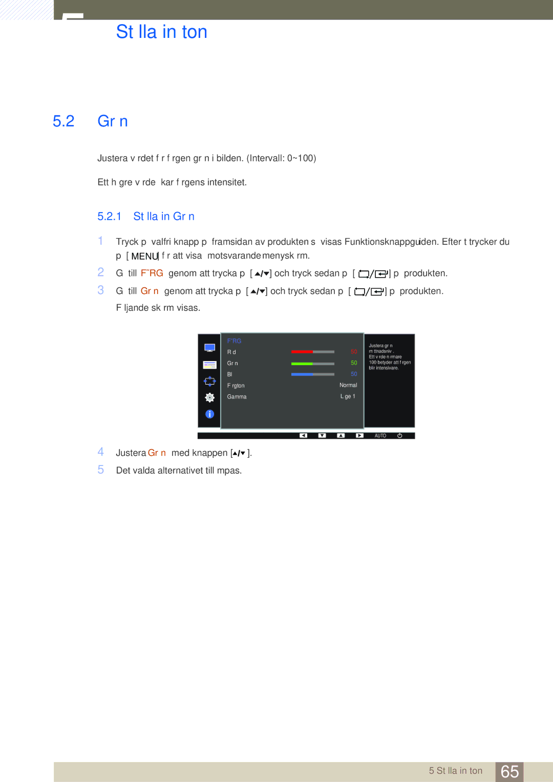 Samsung LF22FT1LFGZXEN, LF24FT1LFGZXEN manual 1 Ställa in Grön 