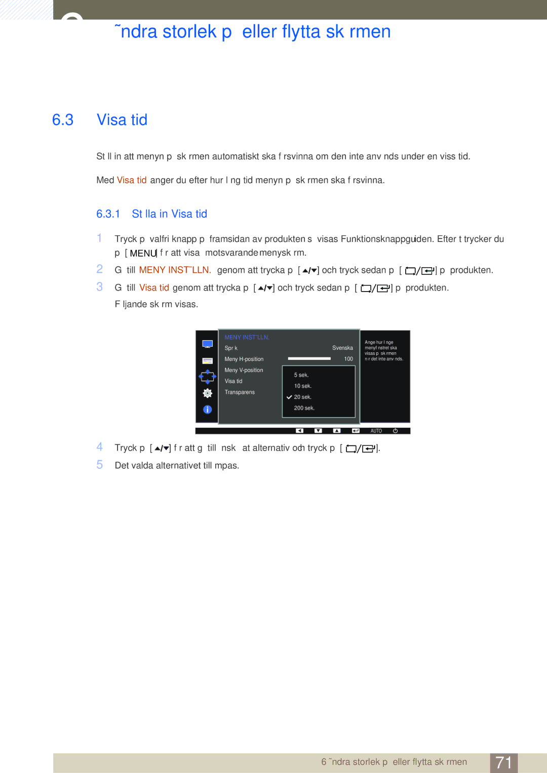 Samsung LF22FT1LFGZXEN, LF24FT1LFGZXEN manual 1 Ställa in Visa tid 