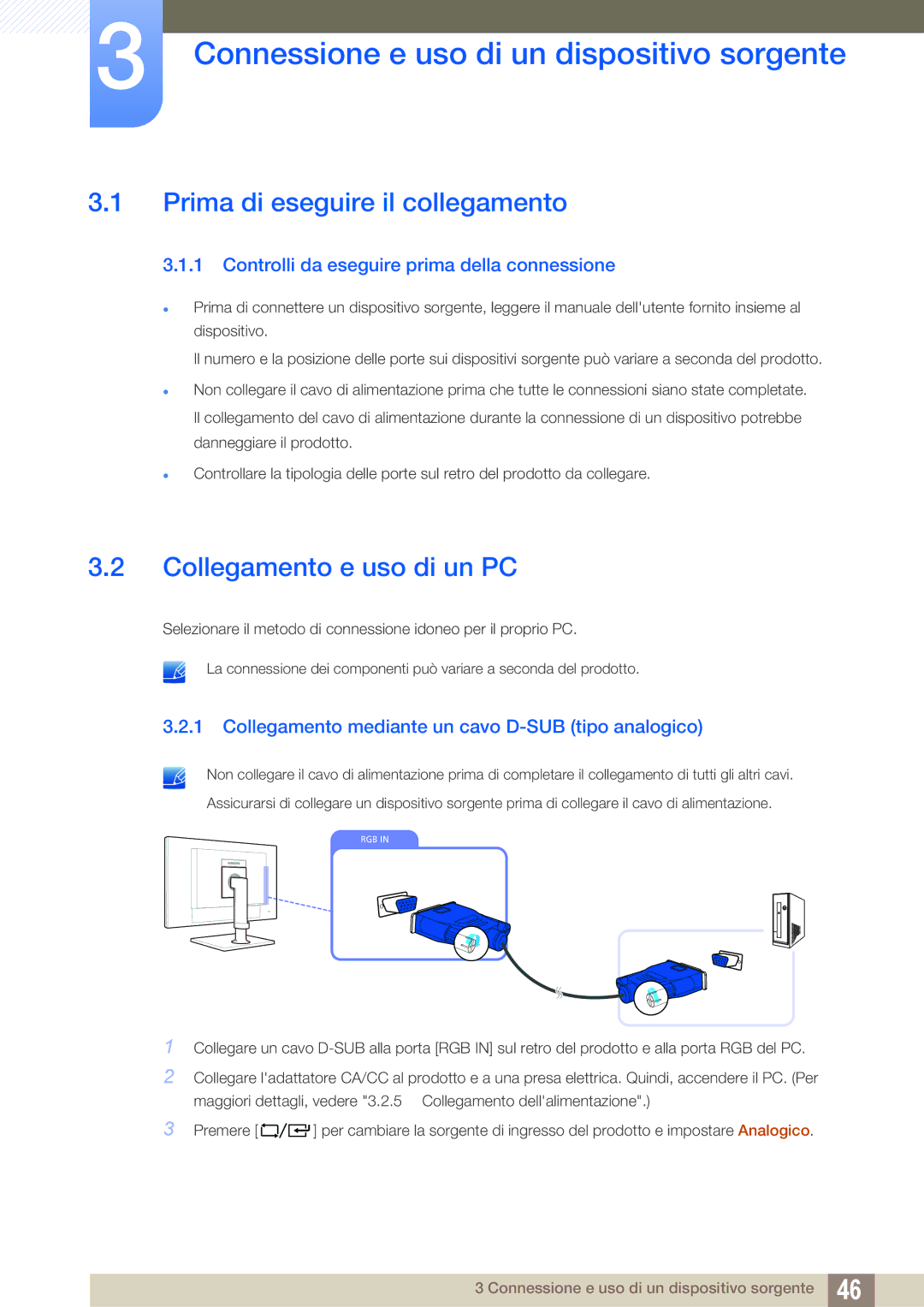 Samsung LF24FT1LFGZXEN manual Connessione e uso di un dispositivo sorgente, Prima di eseguire il collegamento 