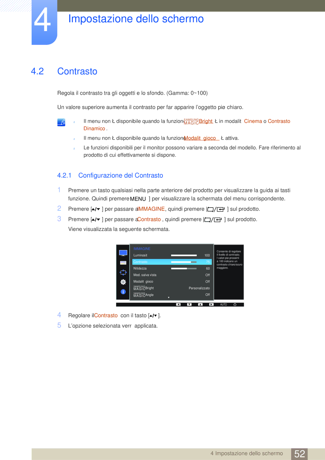 Samsung LF24FT1LFGZXEN manual Configurazione del Contrasto 