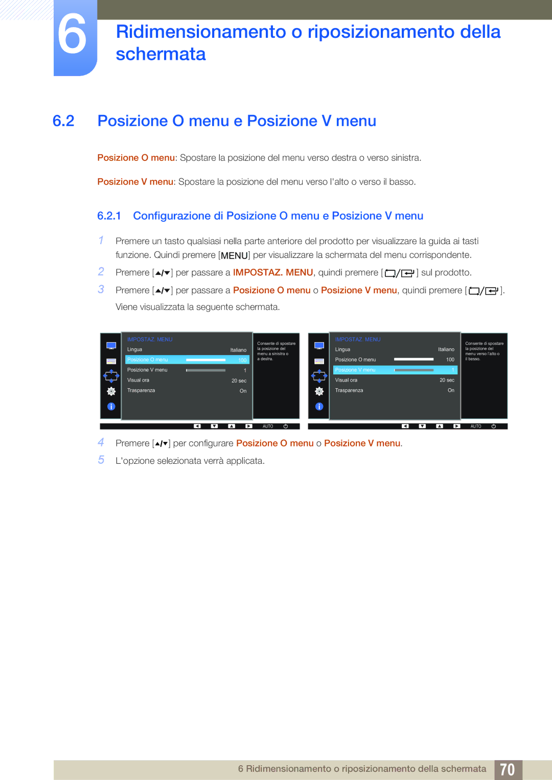 Samsung LF24FT1LFGZXEN manual Configurazione di Posizione O menu e Posizione V menu 