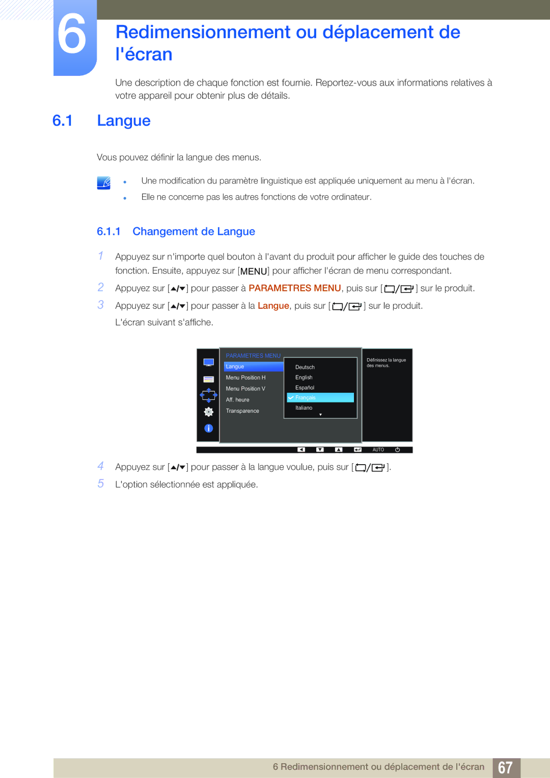 Samsung LF22FT2WFPZXEN, LF24FT2WFPZXEN manual Redimensionnementlécranou déplacement de, Changement de Langue 