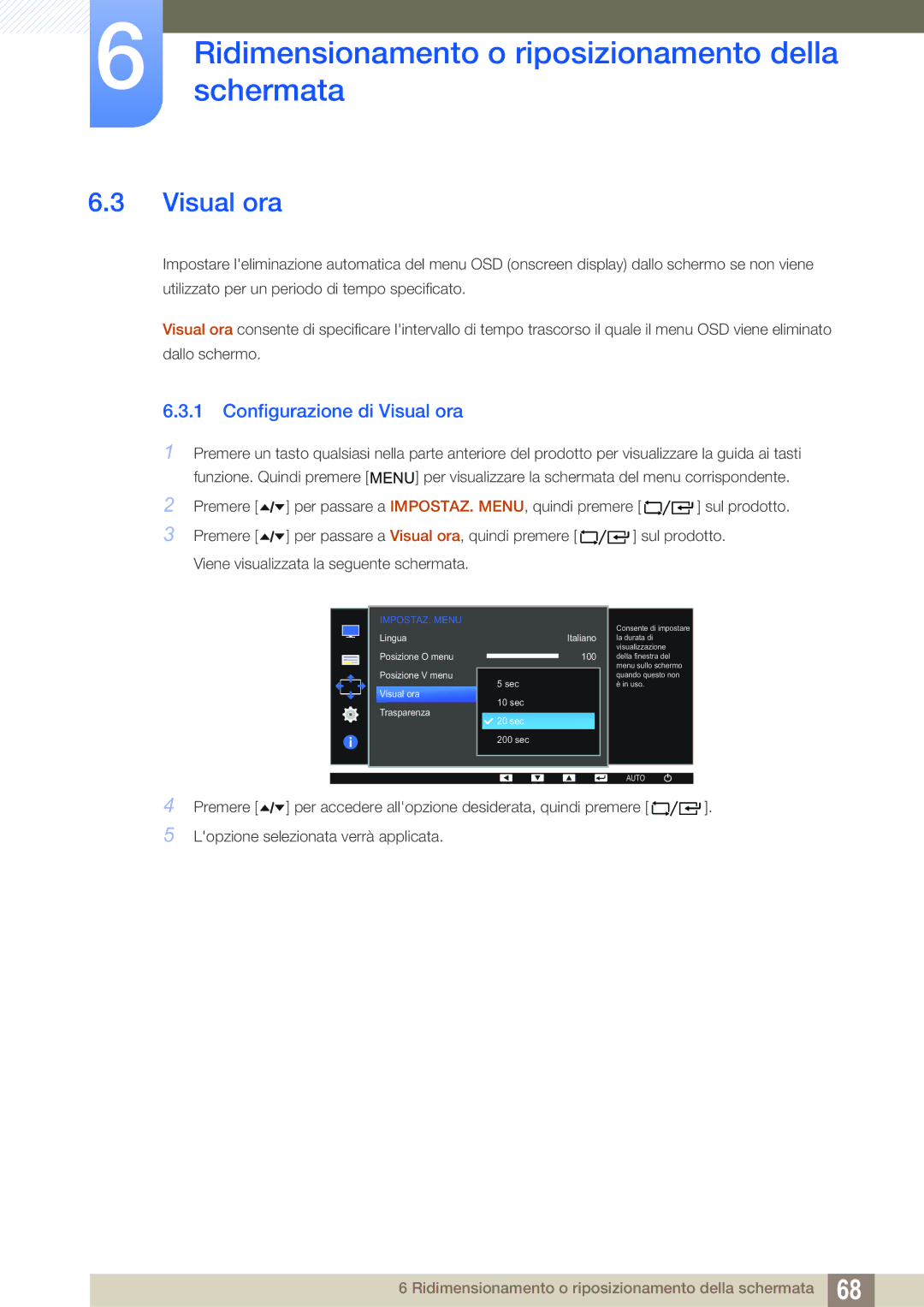 Samsung LF24FT2WFPZXEN, LF22FT2WFPZXEN manual Configurazione di Visual ora 