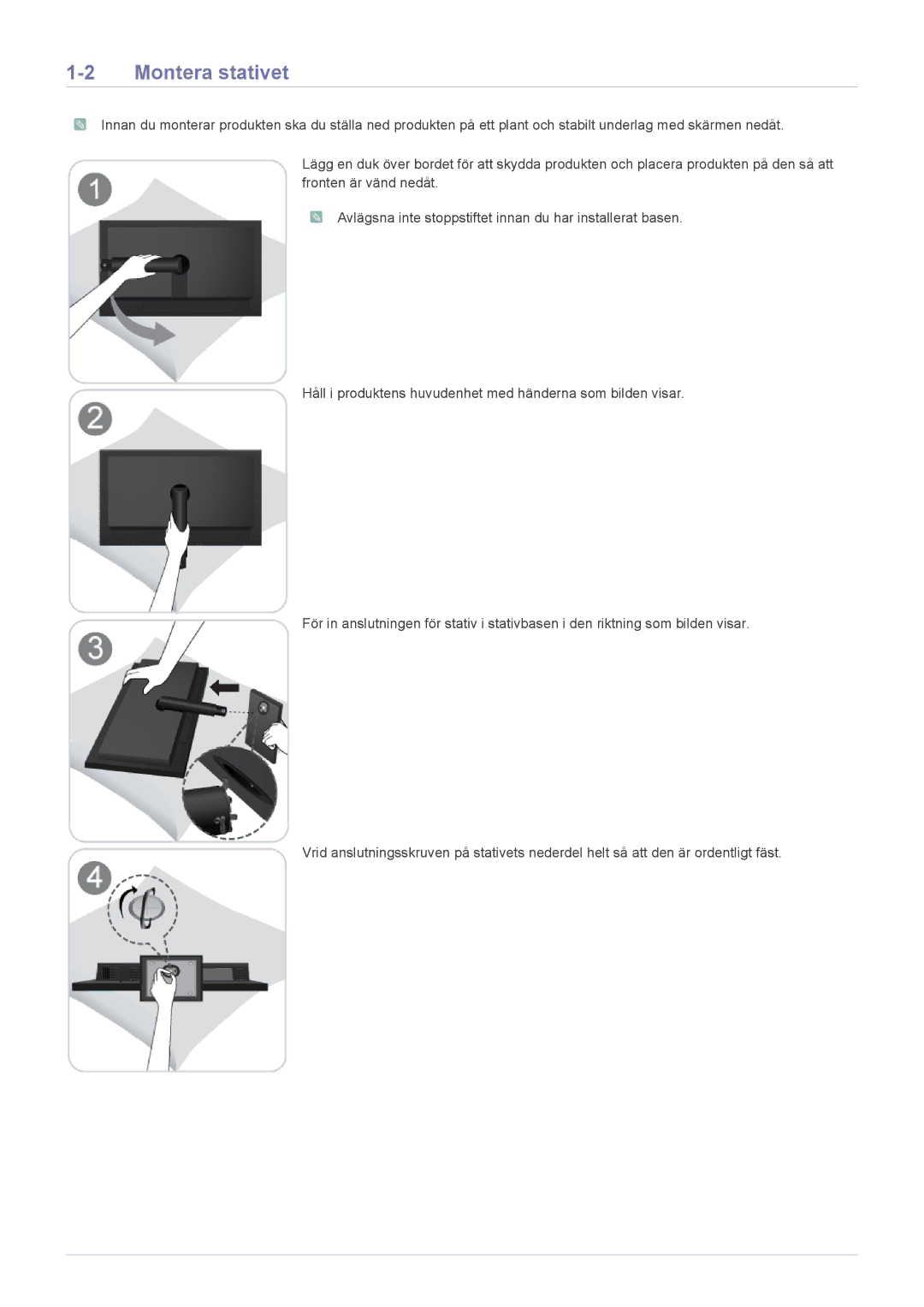 Samsung LF19MGSLBP/EN, LF24MGSLB1/EN, LF24MGSLBR/EN, LF19MGSLBR/EN, LF24MGSLBP/EN, LF19MGSLBM/EN manual Montera stativet 