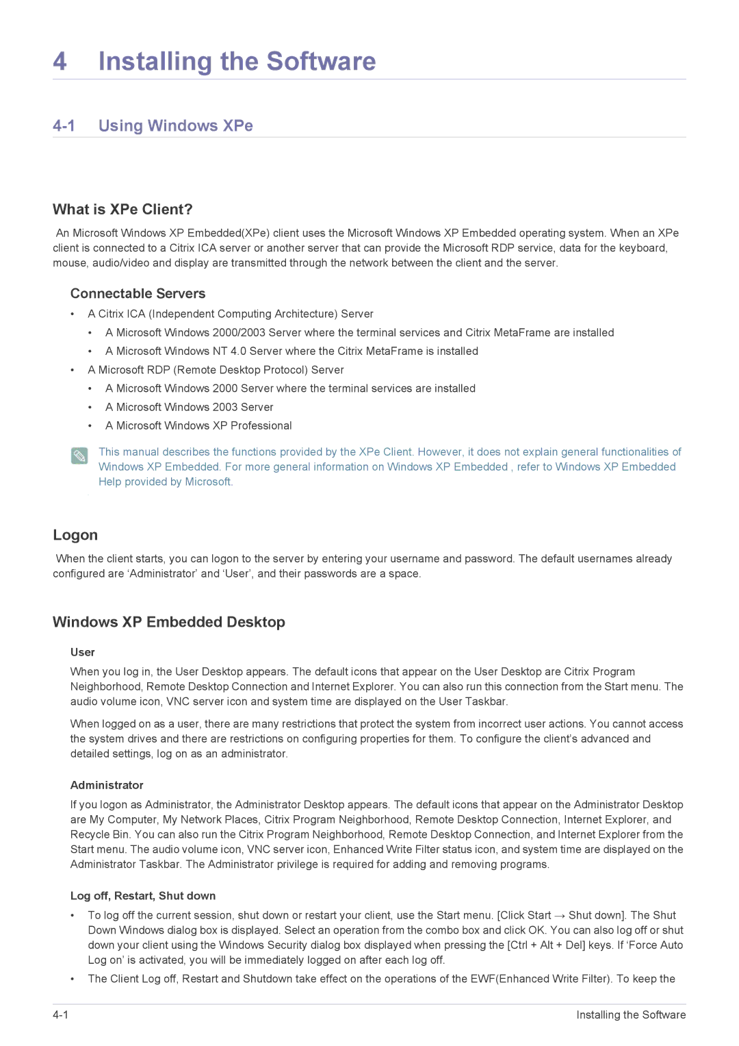 Samsung LF19MGSLBP/EN Installing the Software, Using Windows XPe, What is XPe Client?, Logon, Windows XP Embedded Desktop 