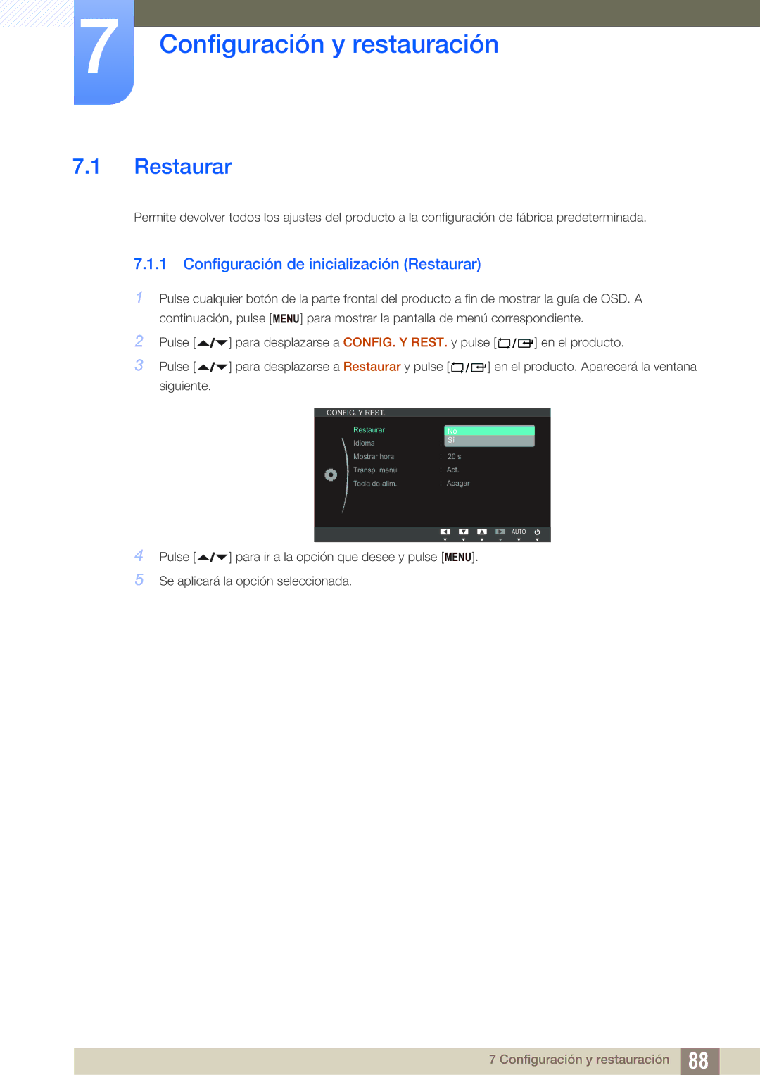 Samsung LF24NEBHBNM/EN, LF24FN1PFBZXEN manual Configuración y restauración, Configuración de inicialización Restaurar 