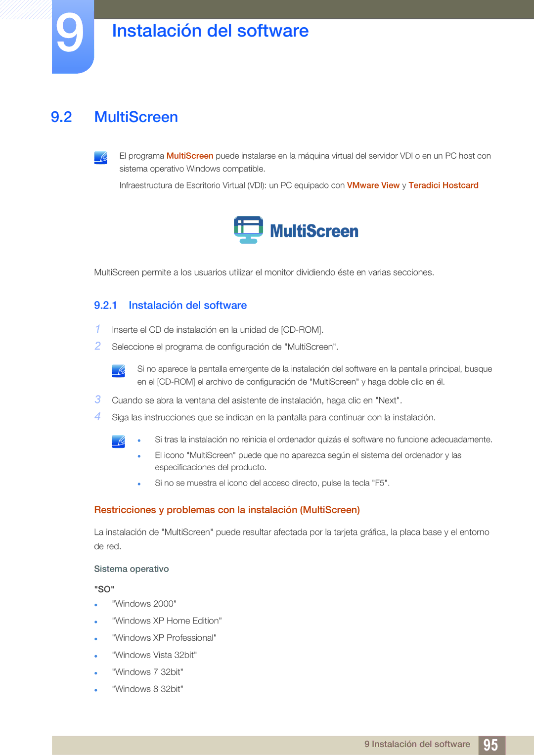 Samsung LF24FN1PFBZXEN manual Instalación del software, Restricciones y problemas con la instalación MultiScreen 