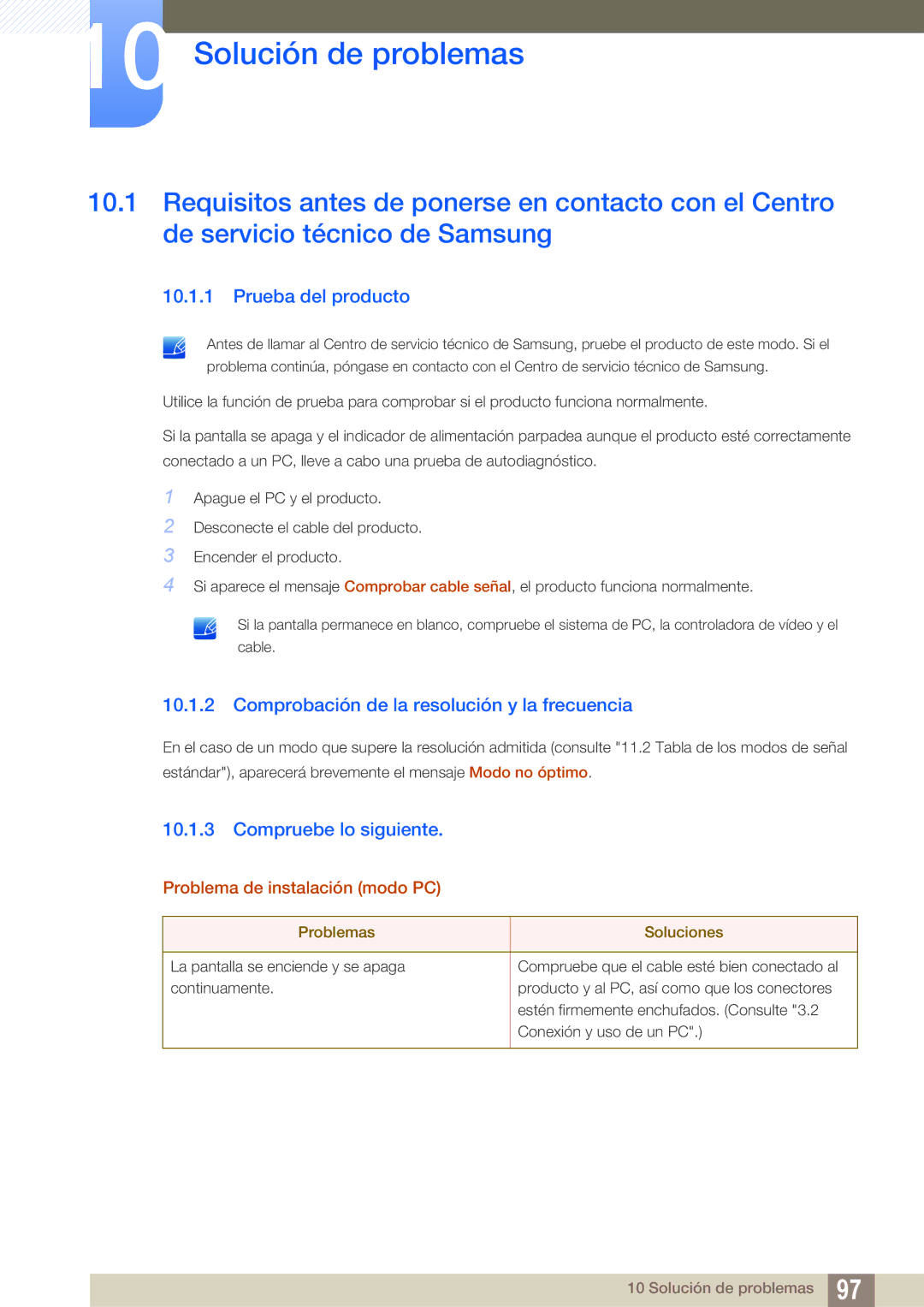 Samsung LF24FN1PFBZXEN manual Solución de problemas, Prueba del producto, Comprobación de la resolución y la frecuencia 